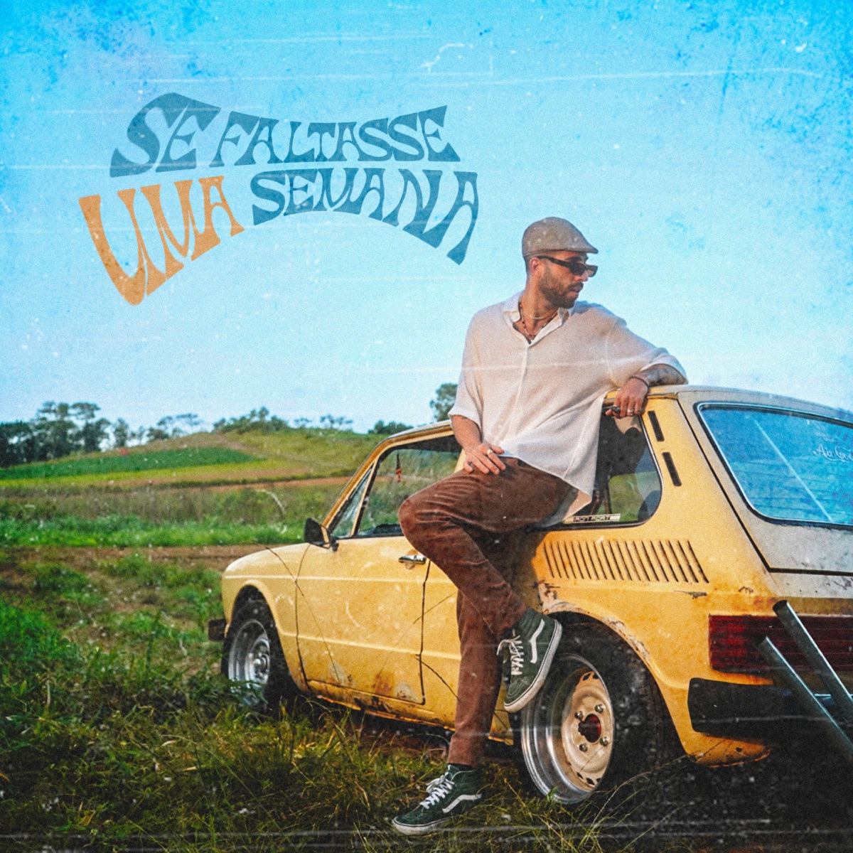 Se Faltasse Uma Semana - Single by NUNEZ album cover
