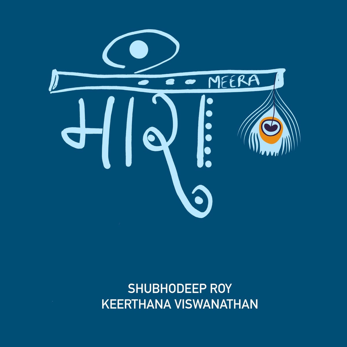 Meera (feat. Keerthana Viswanathan) - Single by Shubhodeep Roy album cover