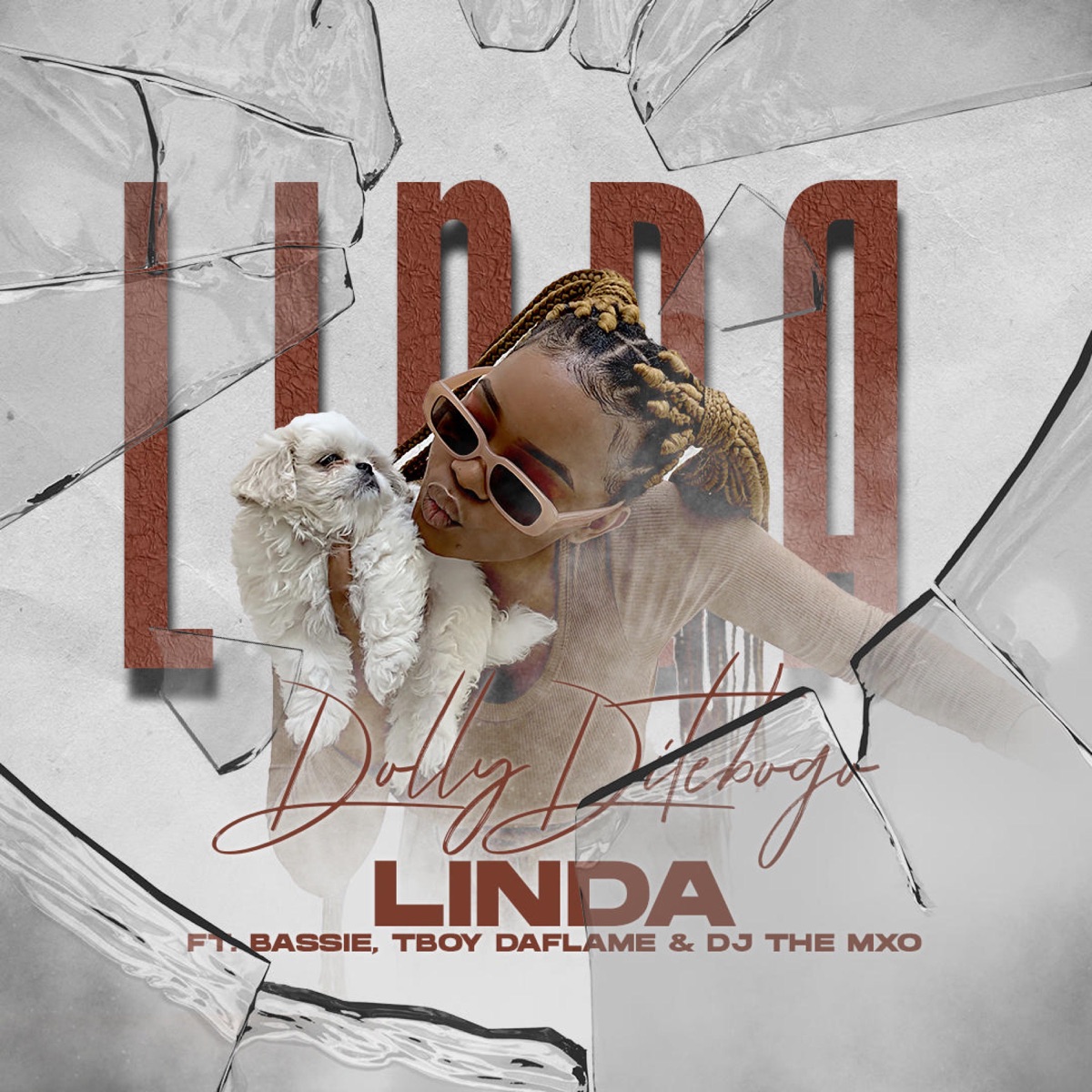 Linda (feat. Bassie, Tboy Daflame & DJ the MXO) - Single by Dolly Ditebogo album cover