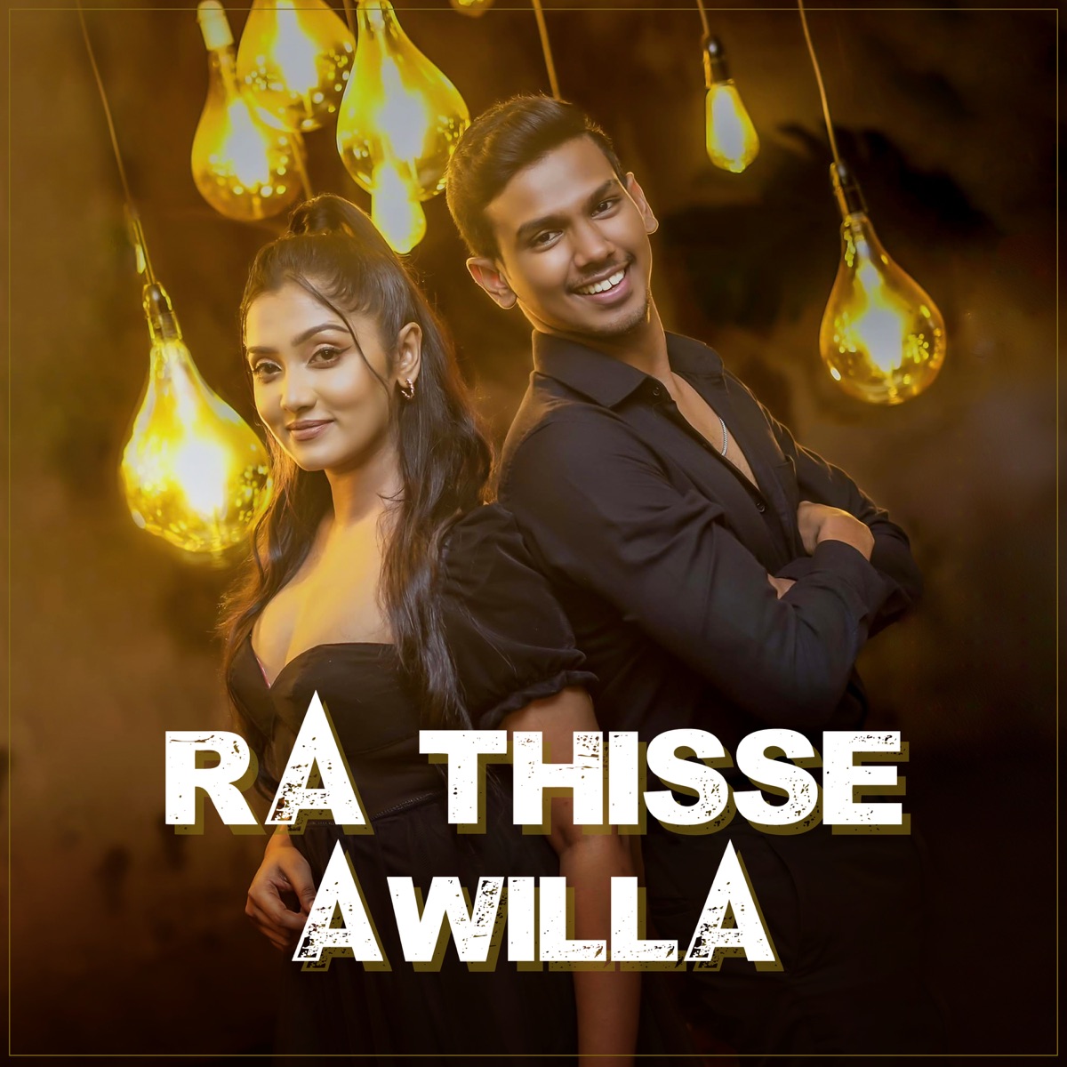 Ra Thisse Awilla (Reprise Version) - Single by Nisal Sathsara & Naduni Karunathilake album cover
