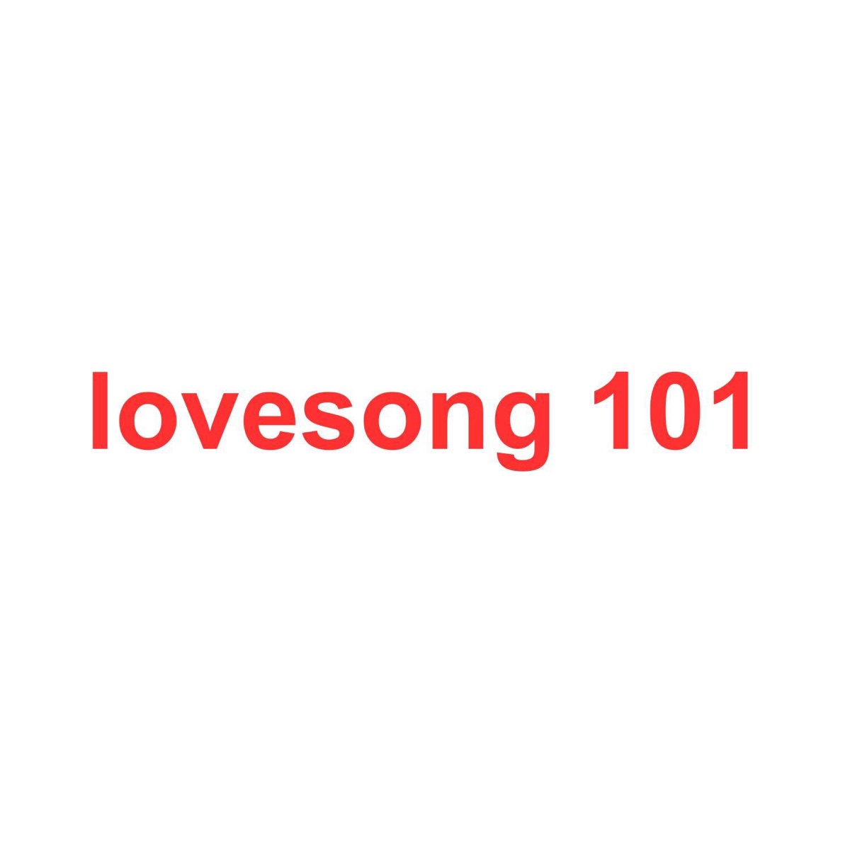lovesong 101 - Single by Call Dominika album cover