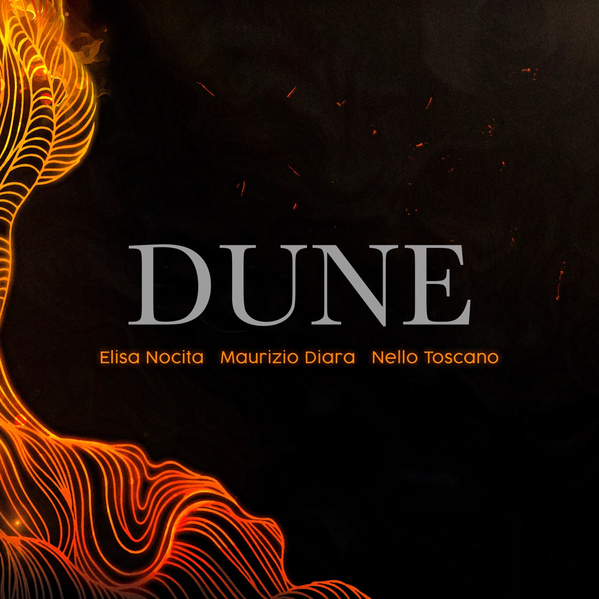 Dune - Single by Elisa Nocita, Nello Toscano & Maurizio Diara album cover
