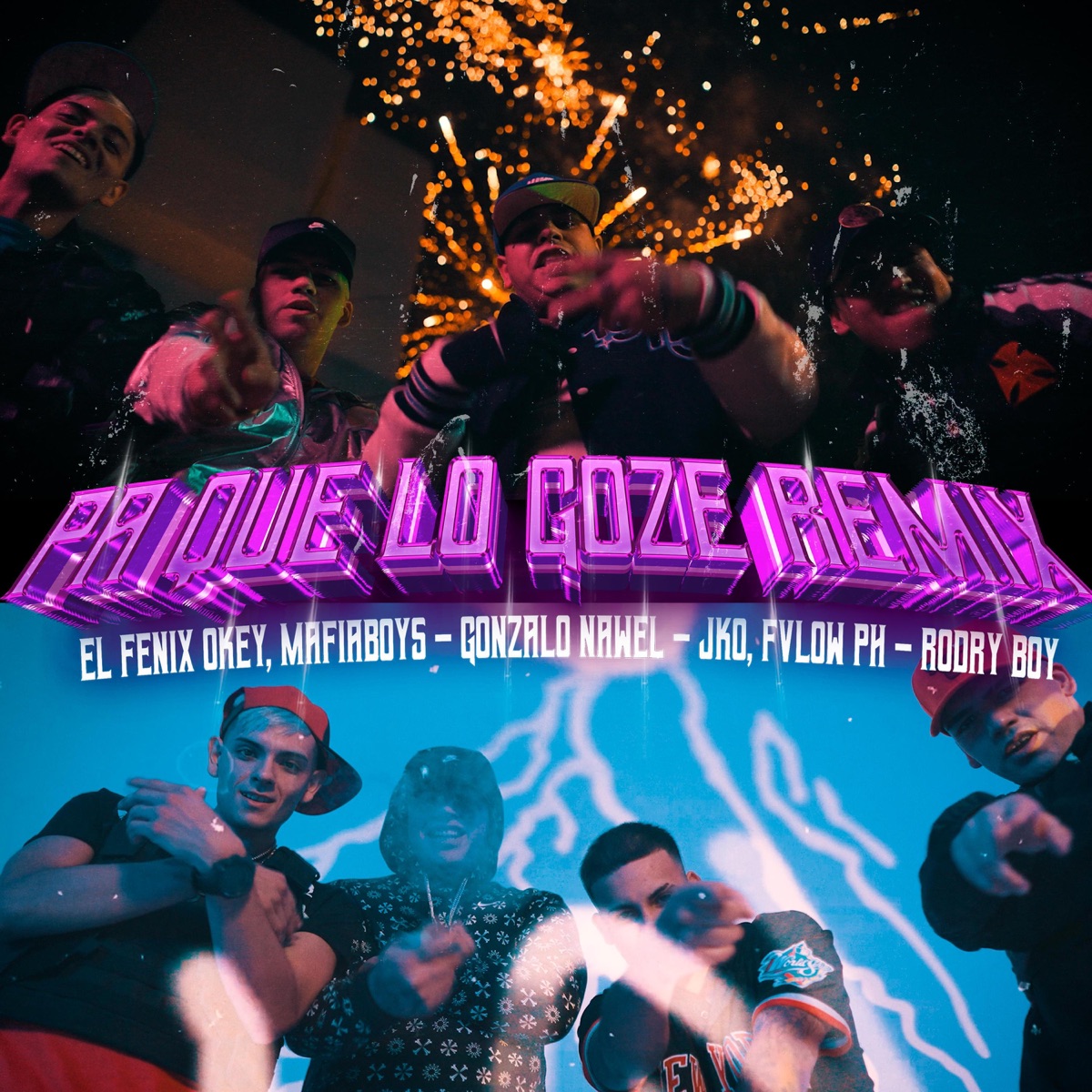 PA QUE LO GOZEN RMX (feat. Gonzalo nawel, jko flow ph & rodry boys) - Single by El Fénix album cover