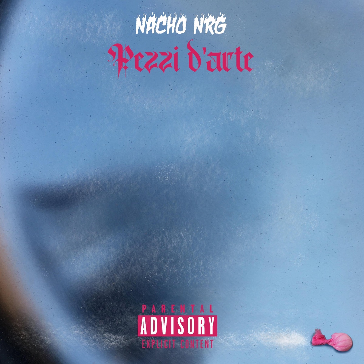 Pezzi d'arte - Single by NACHO NRG album cover