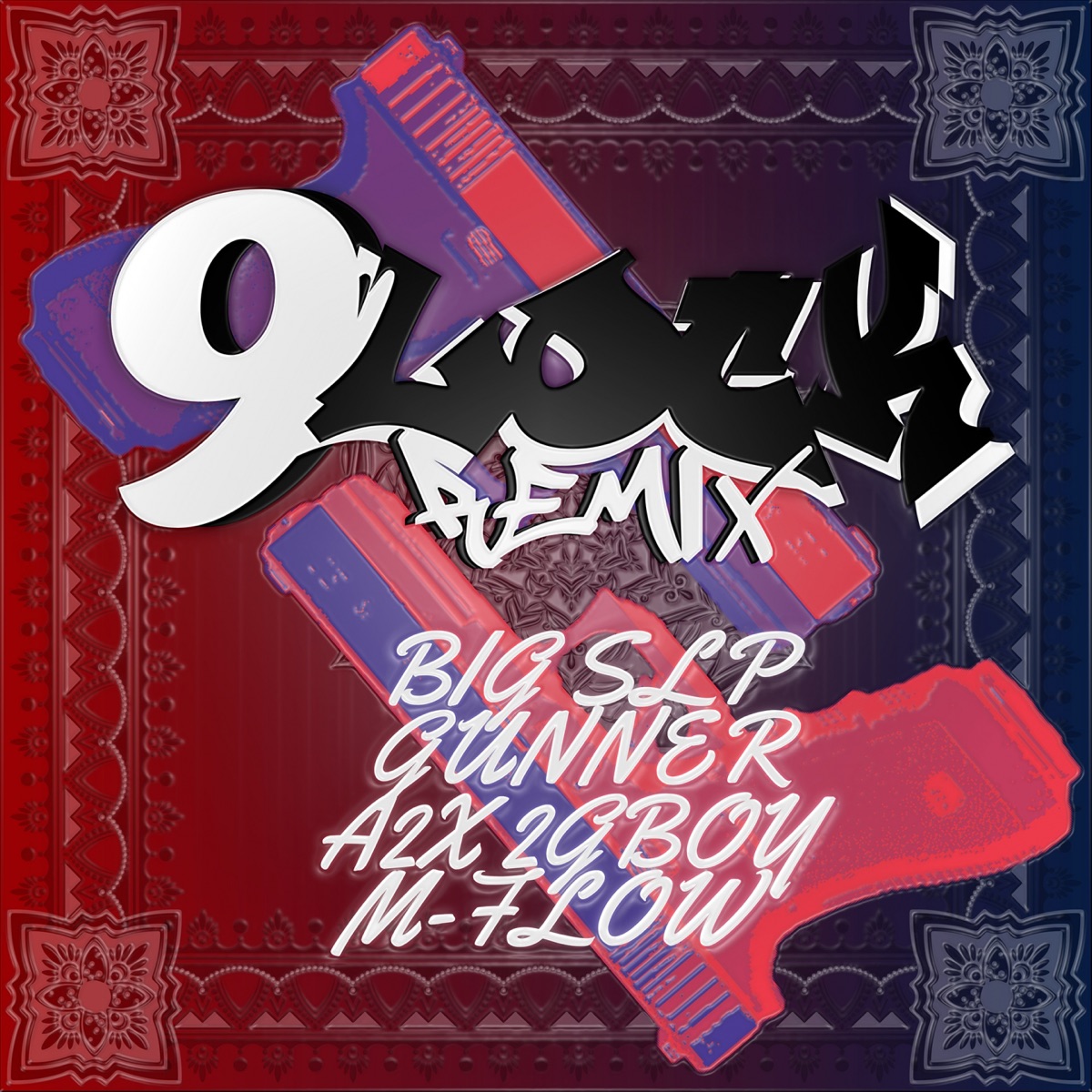 9LOCK (feat. Gunner, A2X 2GBOY$ & M-Flow) [Remix] - Single by BIGSLP album cover