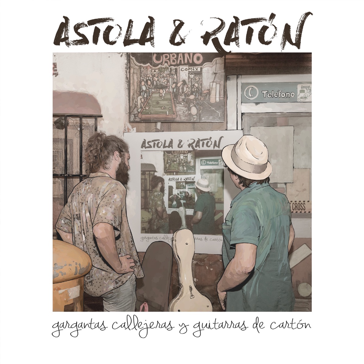 Gargantas Callejeras y Guitarras de Cartón by Astola y Ratón album cover