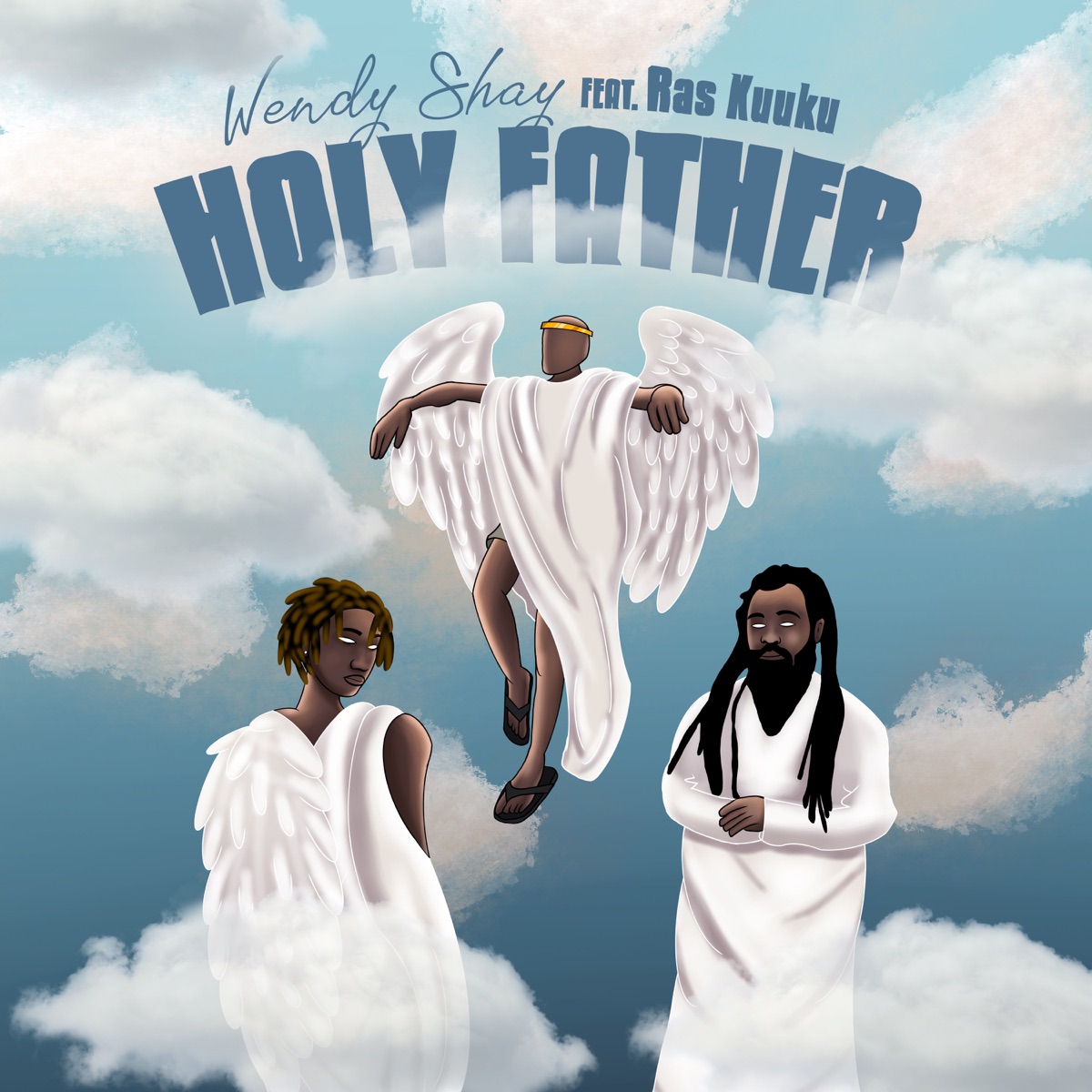 Holy Father (feat. Ras Kuuku) - Single by Wendy Shay album cover