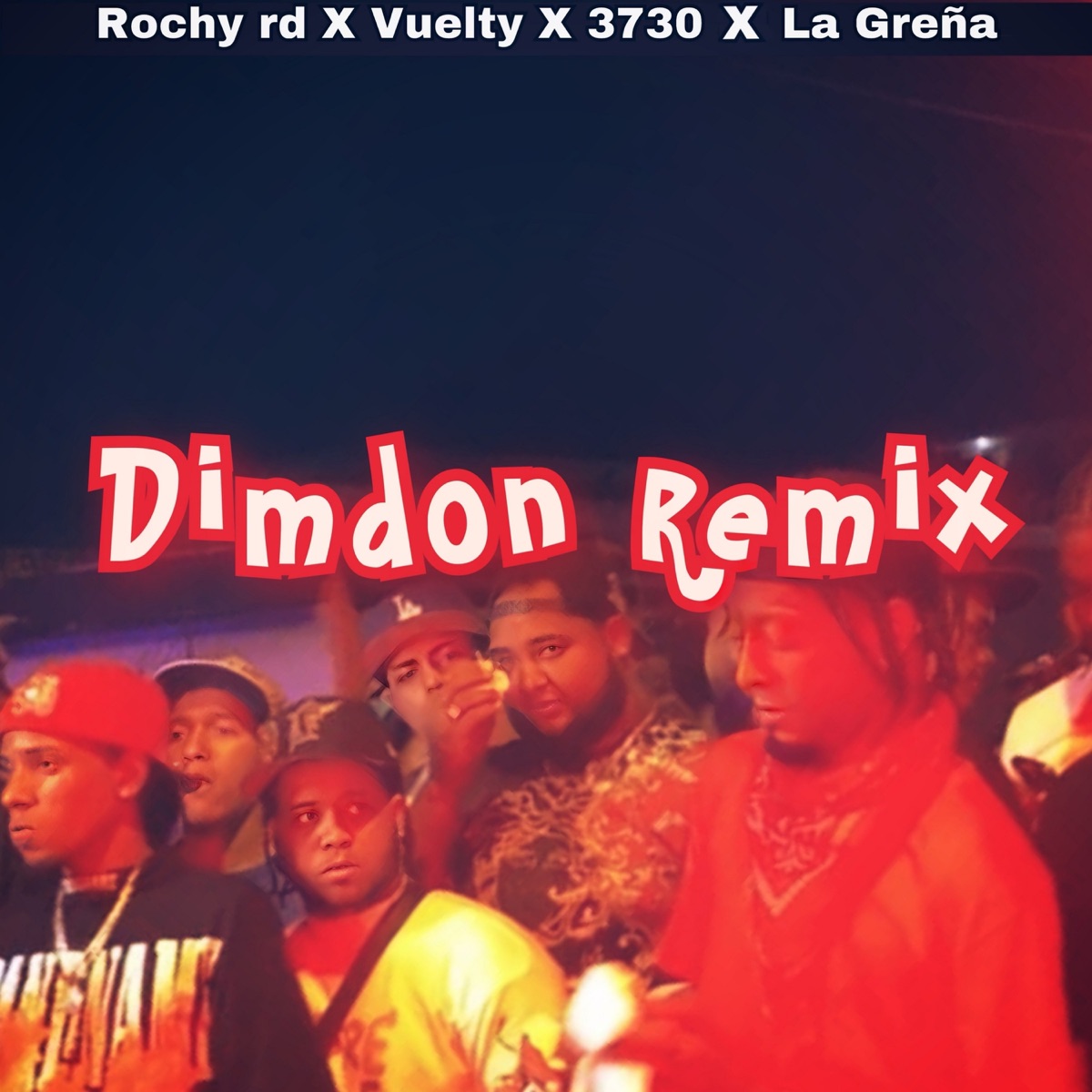 Dimdon (Remix) [feat. Vuelty] - Single by Rochy RD, Treintisiete & La Greña album cover