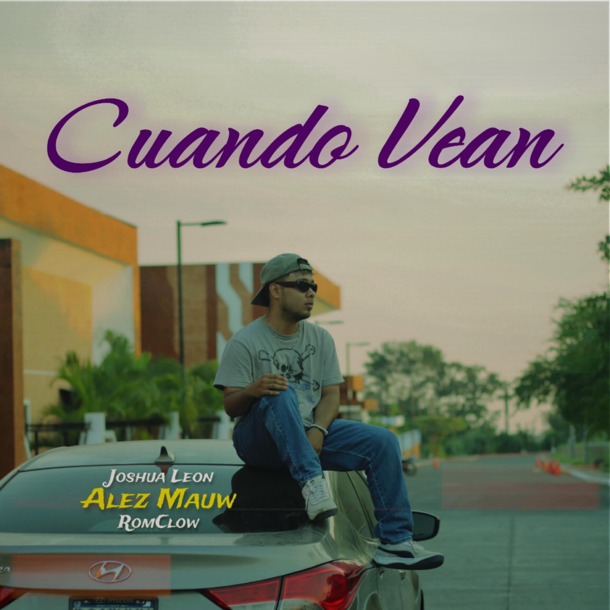 Cuando Vean - Single by Alez Mauw, Joshua Leon & RomClow album cover