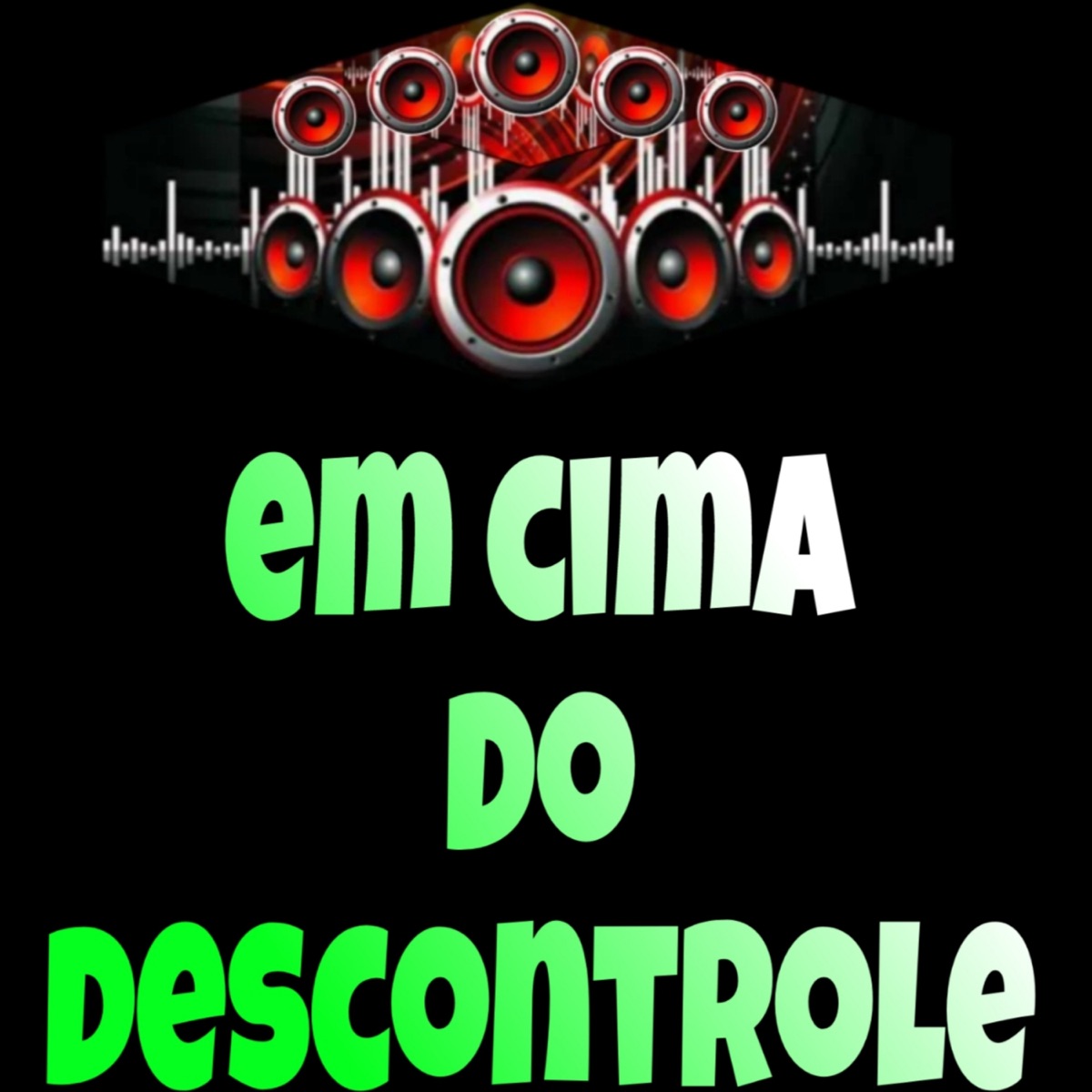 EM CIMA DO DESCONTROLE (feat. Mc bruno da baixada) - Single by MC Thaylor ZN & DJ TAVÃO album cover