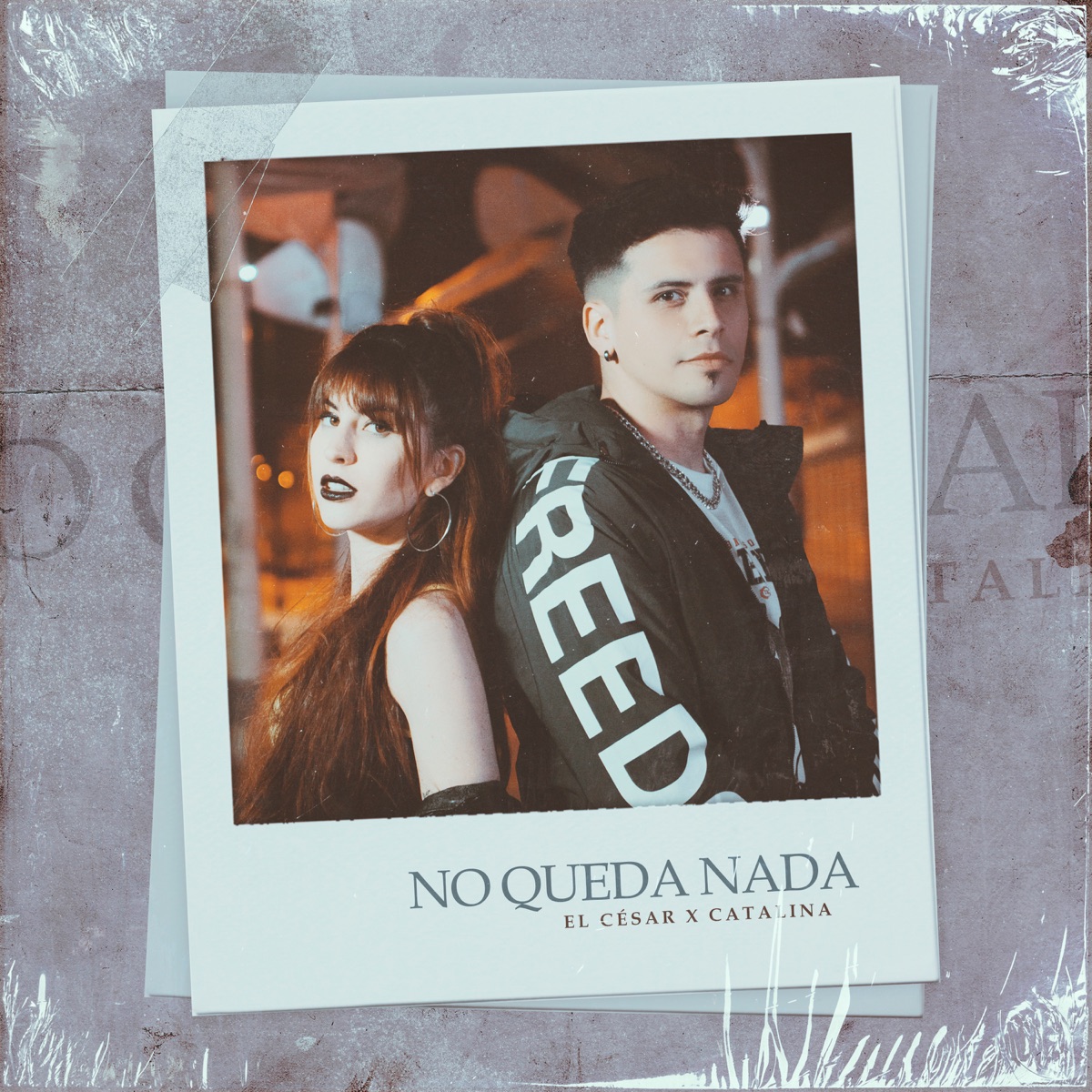 No Queda Nada - Single by El César & Catalina album cover