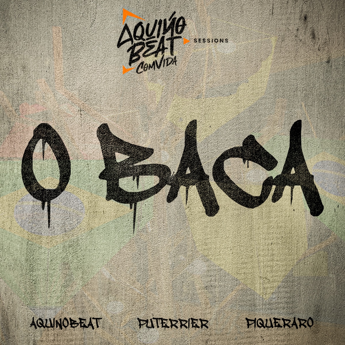O Baca - Single by AquinoBeat, Puterrier & Pique Raro album cover