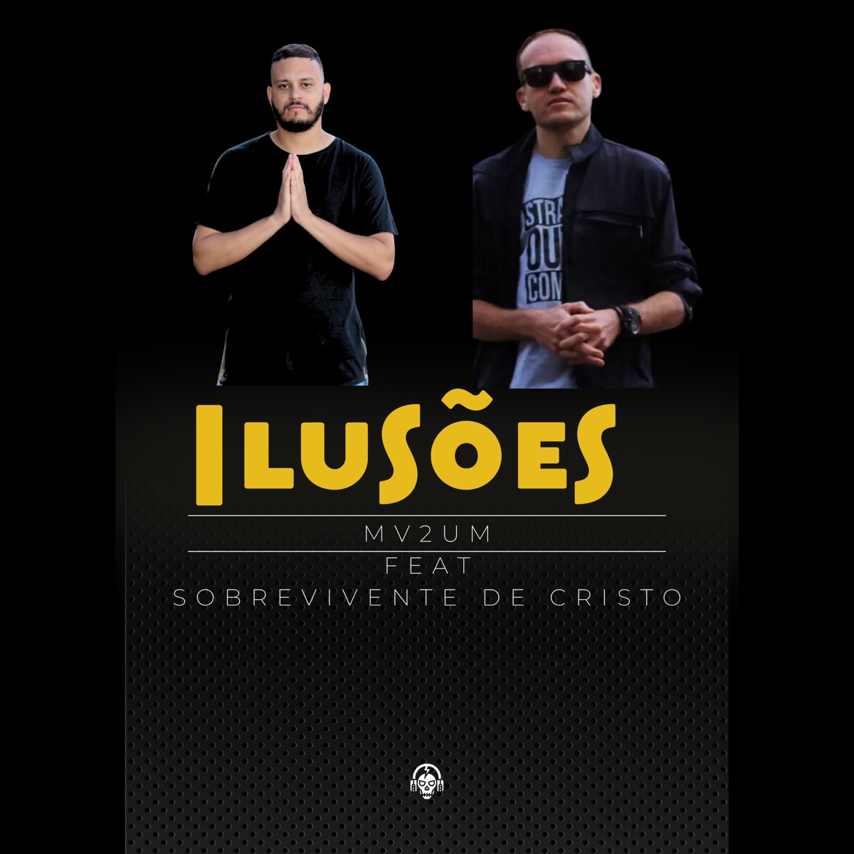 Ilusões (feat. Sobrevivente de Cristo) - Single by MV2UM album cover