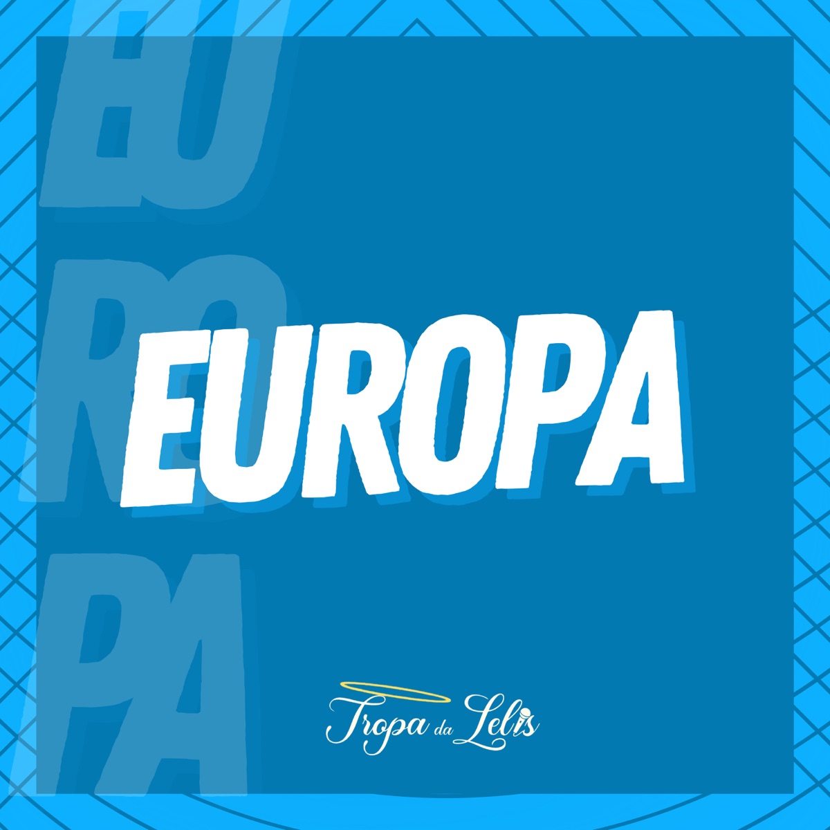Europa - Single by Magela & Dan Soares NoBeat album cover
