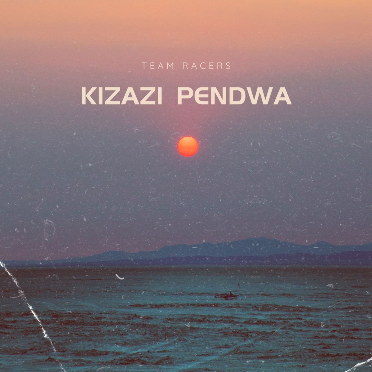 Kizazi Pendwa (feat. Homeboi Mbegu, Mabeste, Fredrick Mulla, Stamina & Nelly Royce) - Single by Team Racers album cover