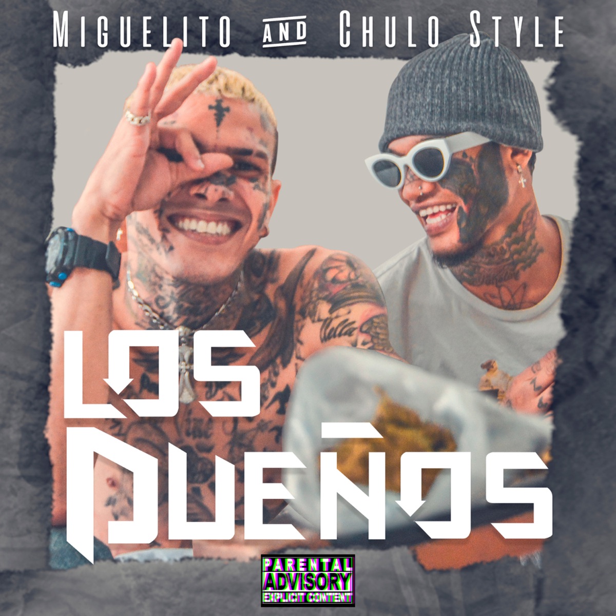 Los Dueños by Miguelito & Chulo Style album cover
