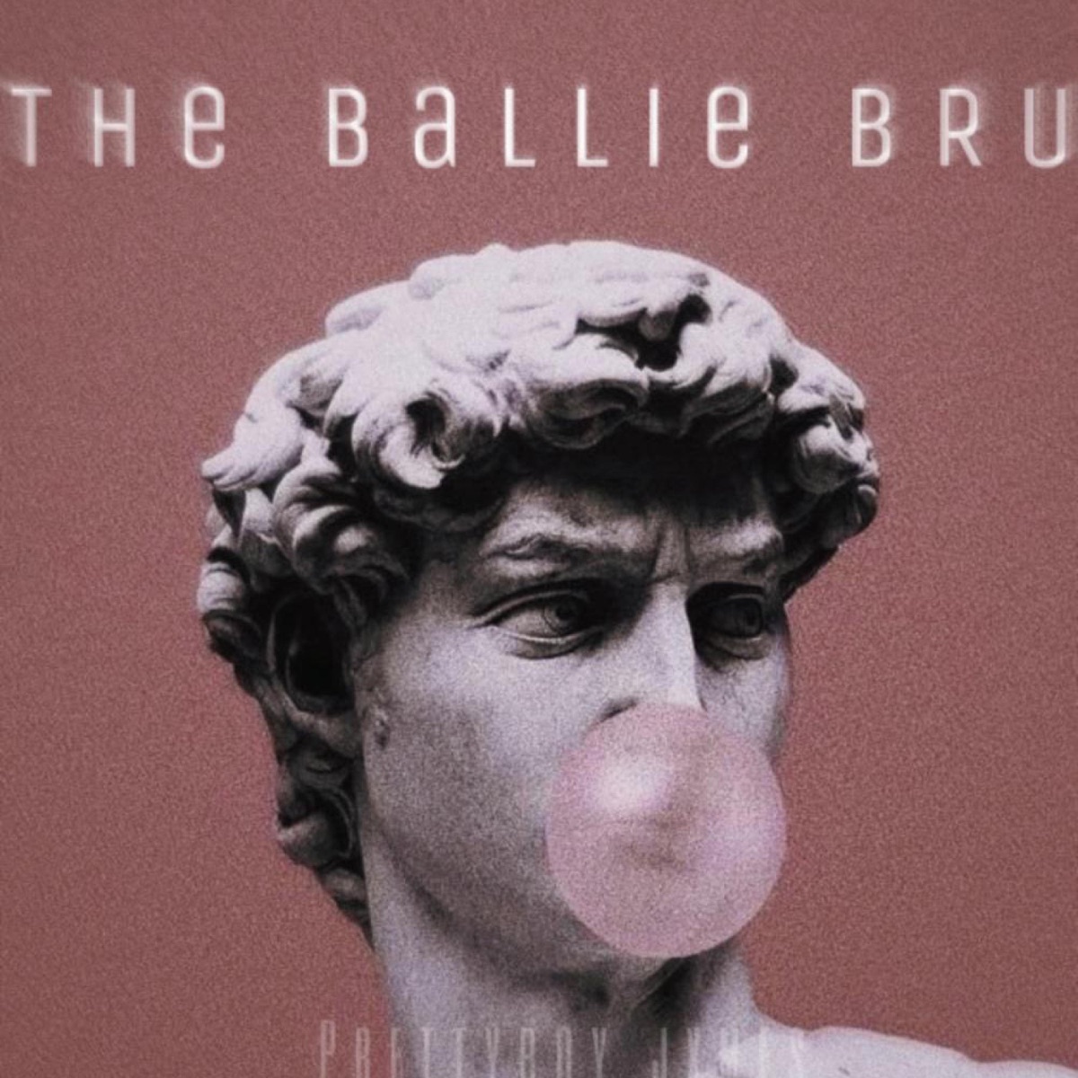 The Ballie Bru - Single by Prettyboy Jxmes album cover