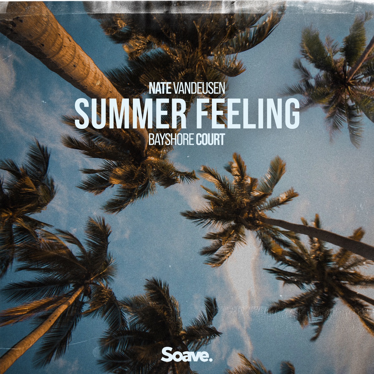 Summer Feeling - Single by Nate VanDeusen & Bayshore Court album cover