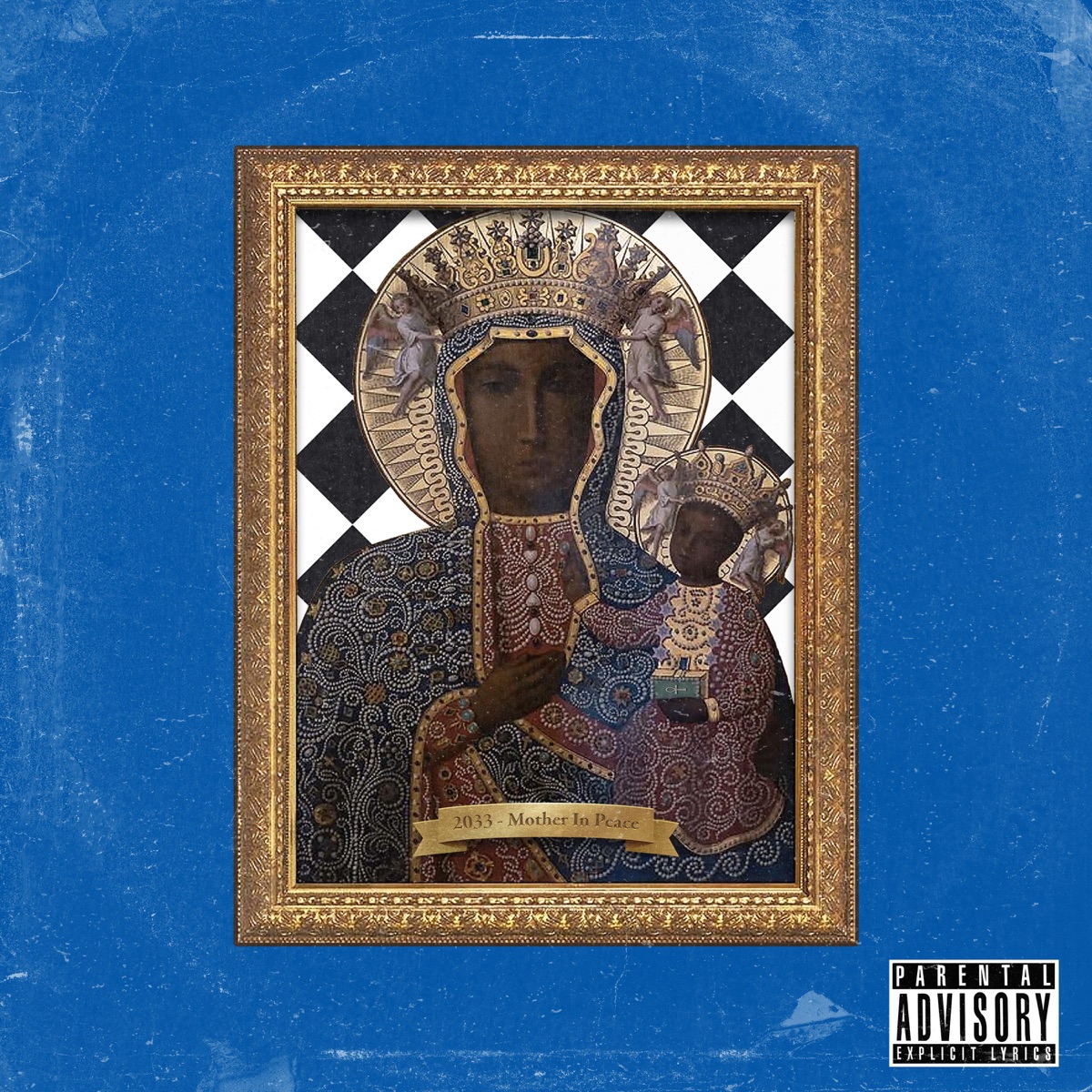 Mother In Peace by 2033, Venomous2000 & Chinch 33 album cover