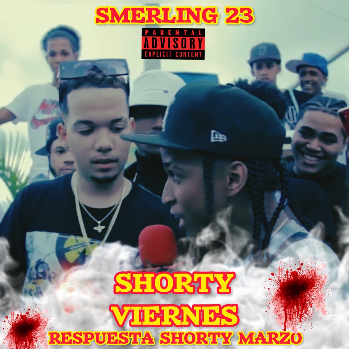 Shorty Viernes (Respuesta para Shorty Marzo) - Single by SMERLING 23 album cover