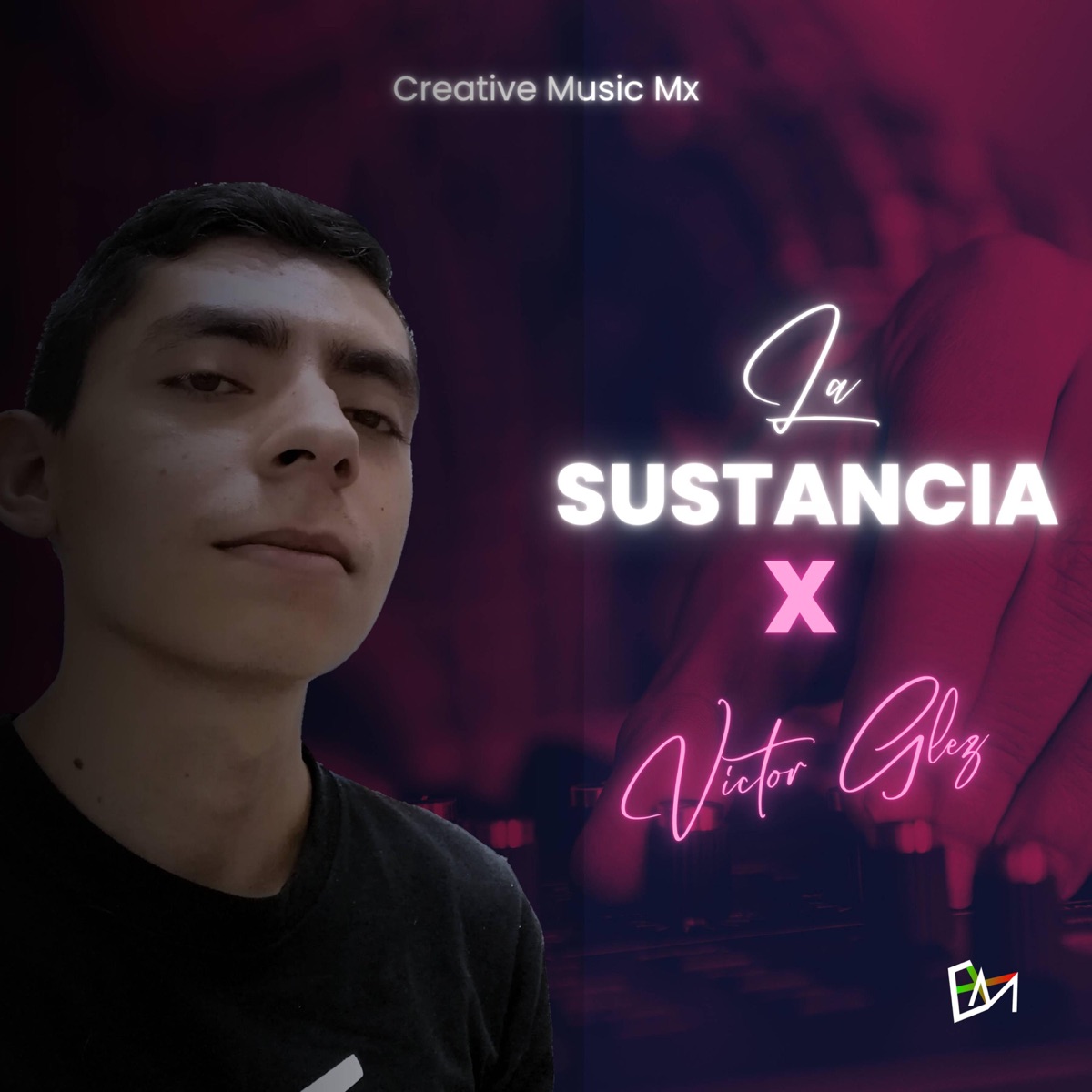 La Sustancia X - Single by Victor Glez CM album cover