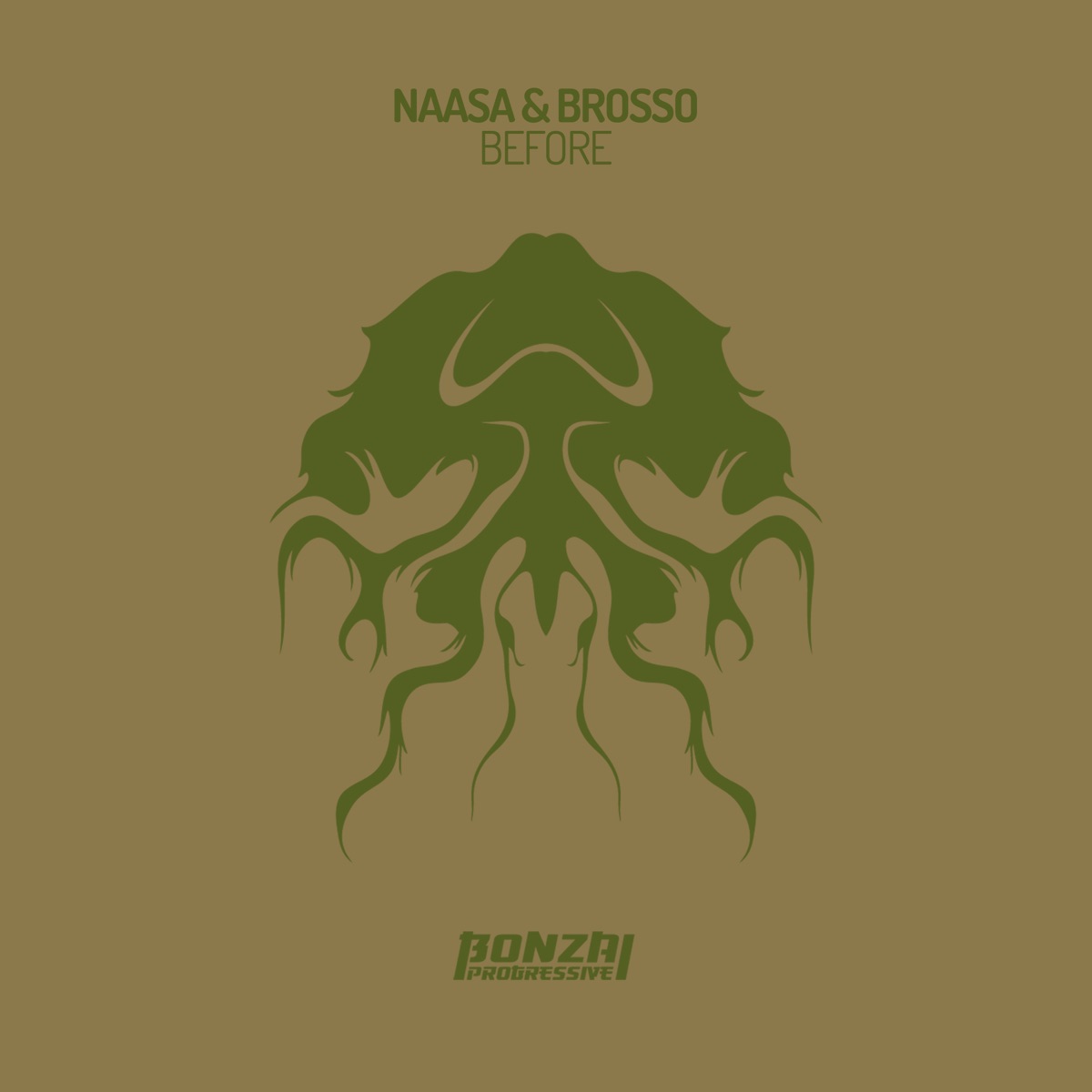 Before - Single by NAASA & Brosso album cover