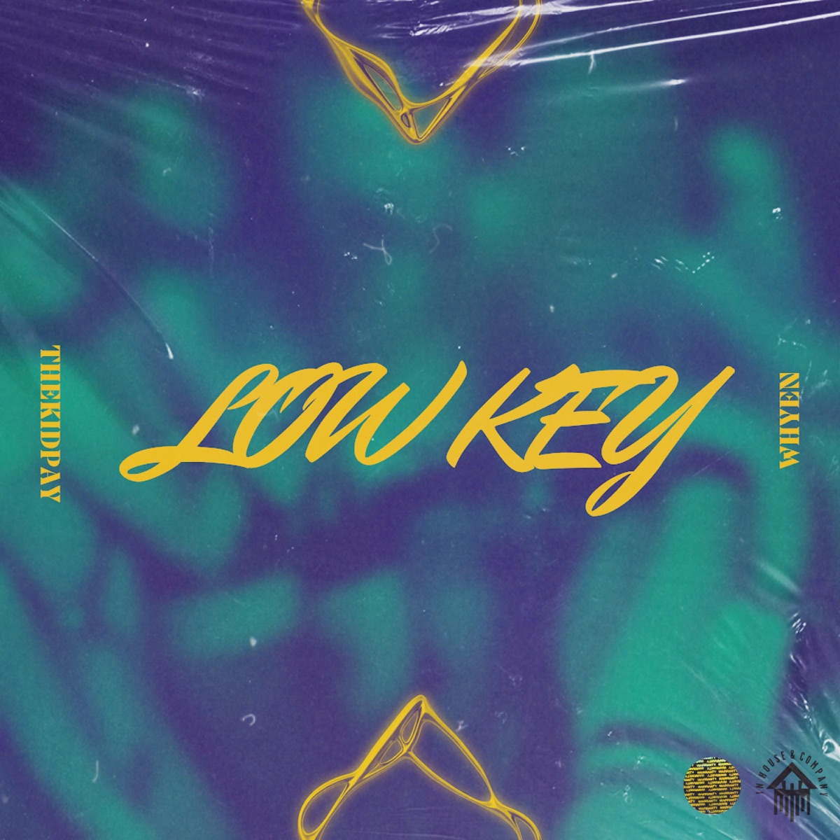 Low Key - Single by Whyen & TheKidPay album cover