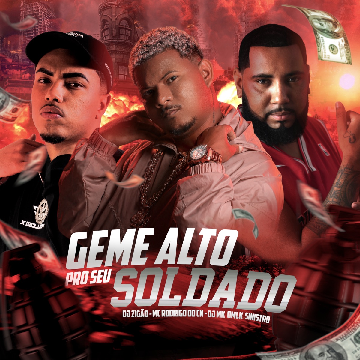 Geme Alto pro Seu Soldado - Single by DJ Zigão, DJ MK o Mlk Sinistro & Mc Rodrigo do CN album cover