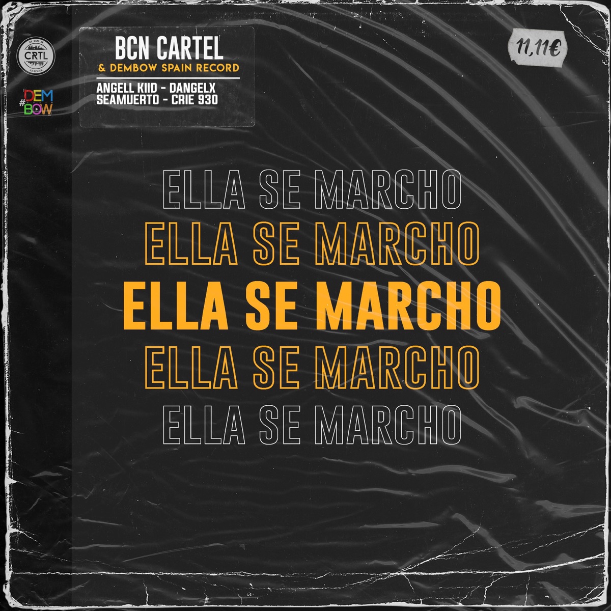 Ella se Marcho (feat. Crie 930) - Single by Angell Kiid, Dangelx & Seamuerto album cover