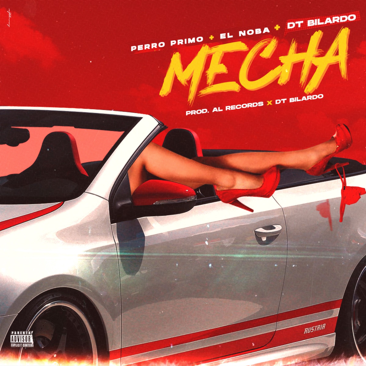 MECHA (feat. Al Records) - Single by Perro Primo, EL NOBA & DT.Bilardo album cover