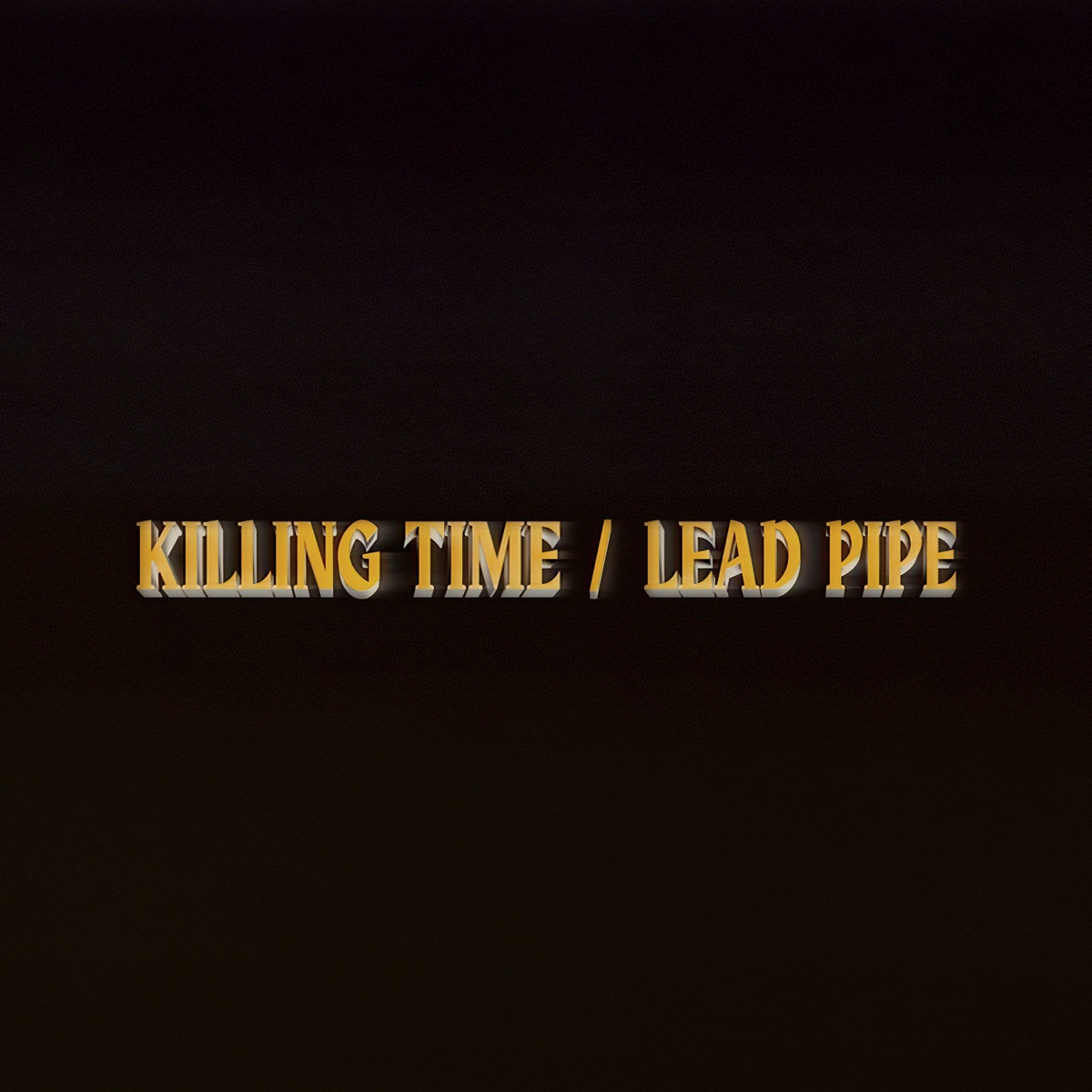 Killing Time / Lead Pipe - Single by Movements album cover