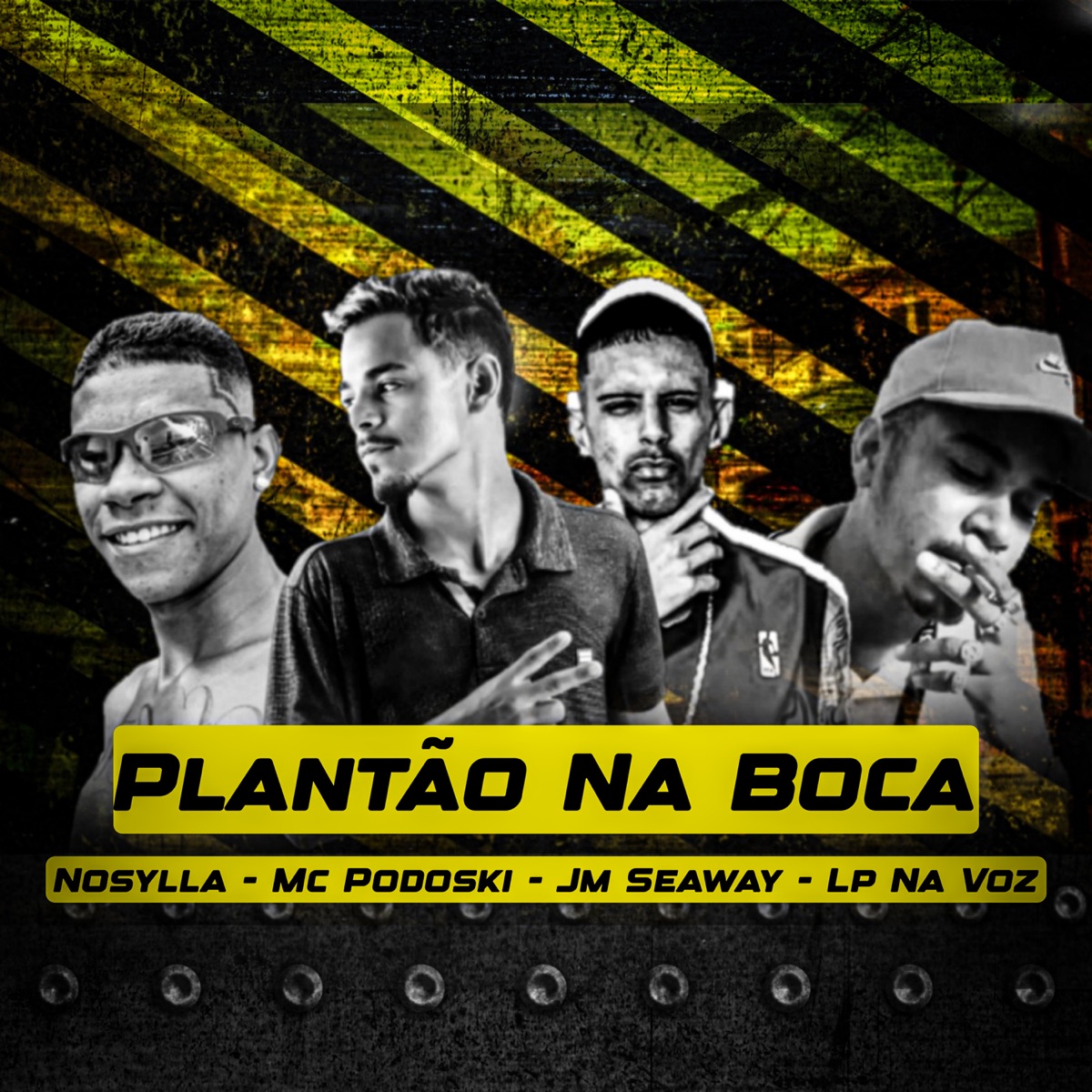 Plantão na Boca - Single by Mc Podoski, Lp na voz, JM Seaway & Nosylla album cover