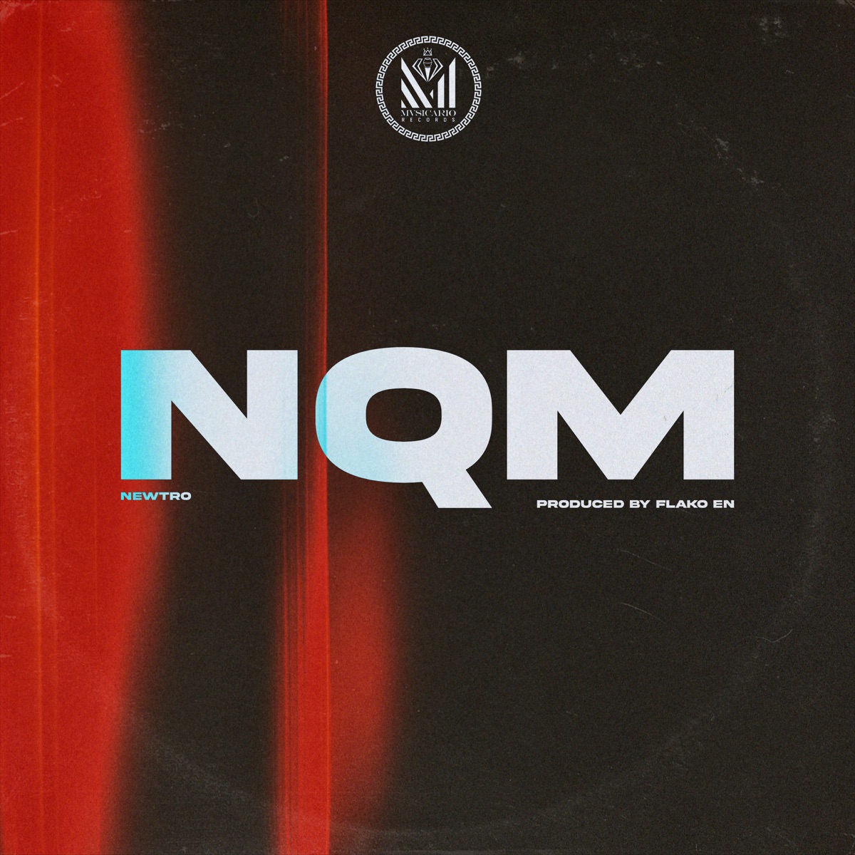 NQM - Single by Newtro album cover