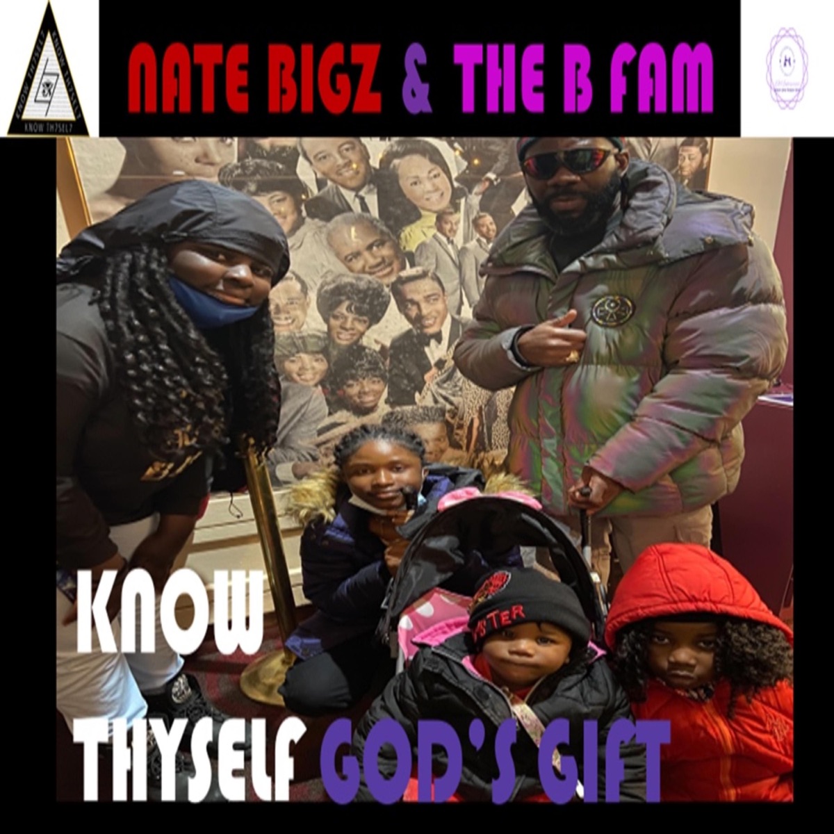 KNOW THYSELF (GOD'S GIFT) (feat. B FAM) - Single by Nate Bigz album cover
