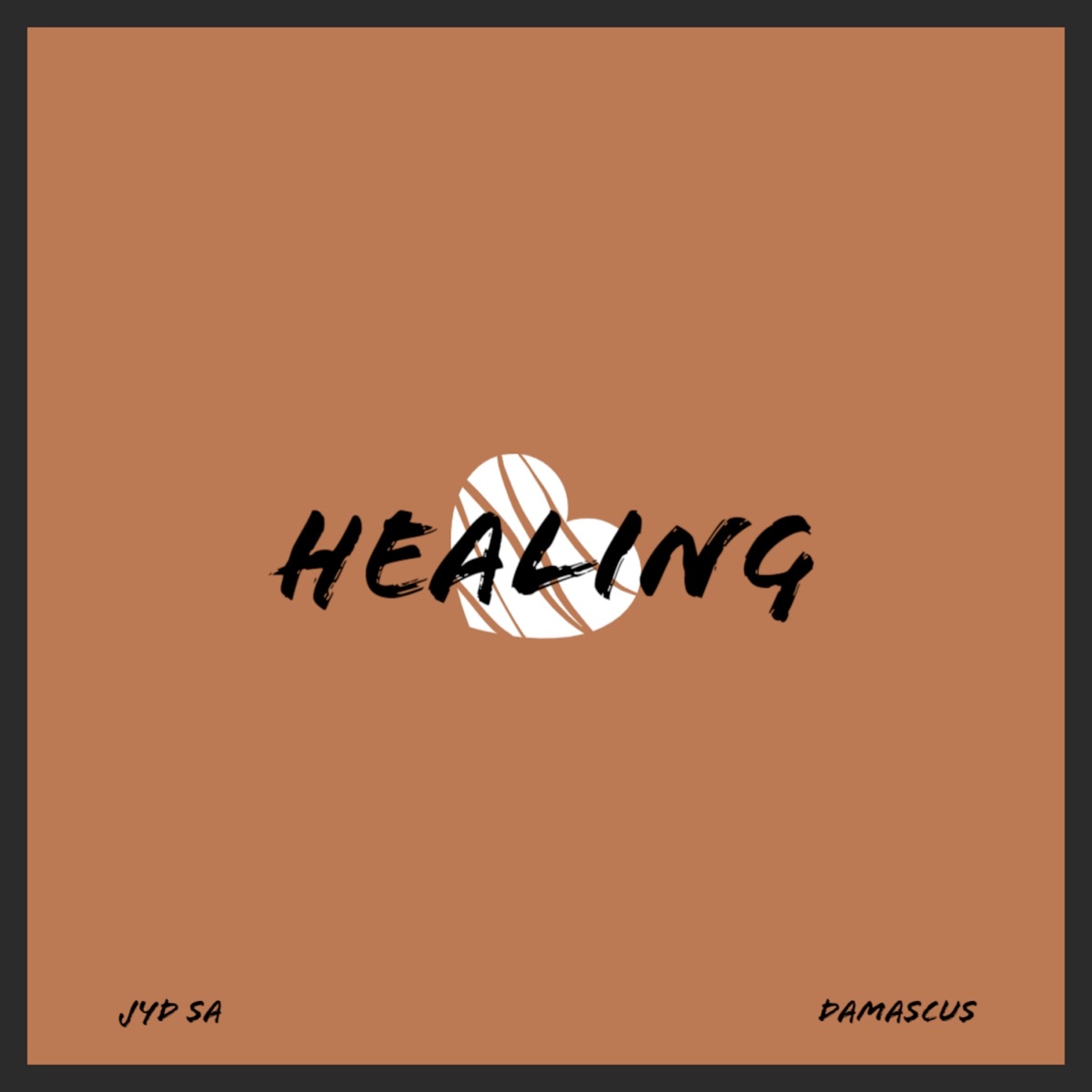 Healing - Single by JYD SA & Damascus album cover