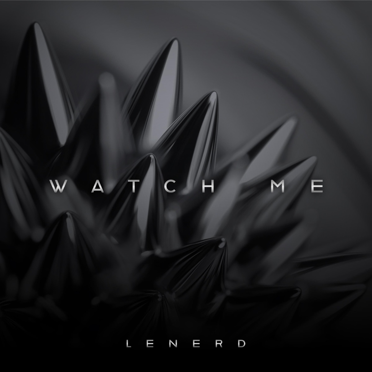 Watch Me - Single by LeNERD album cover