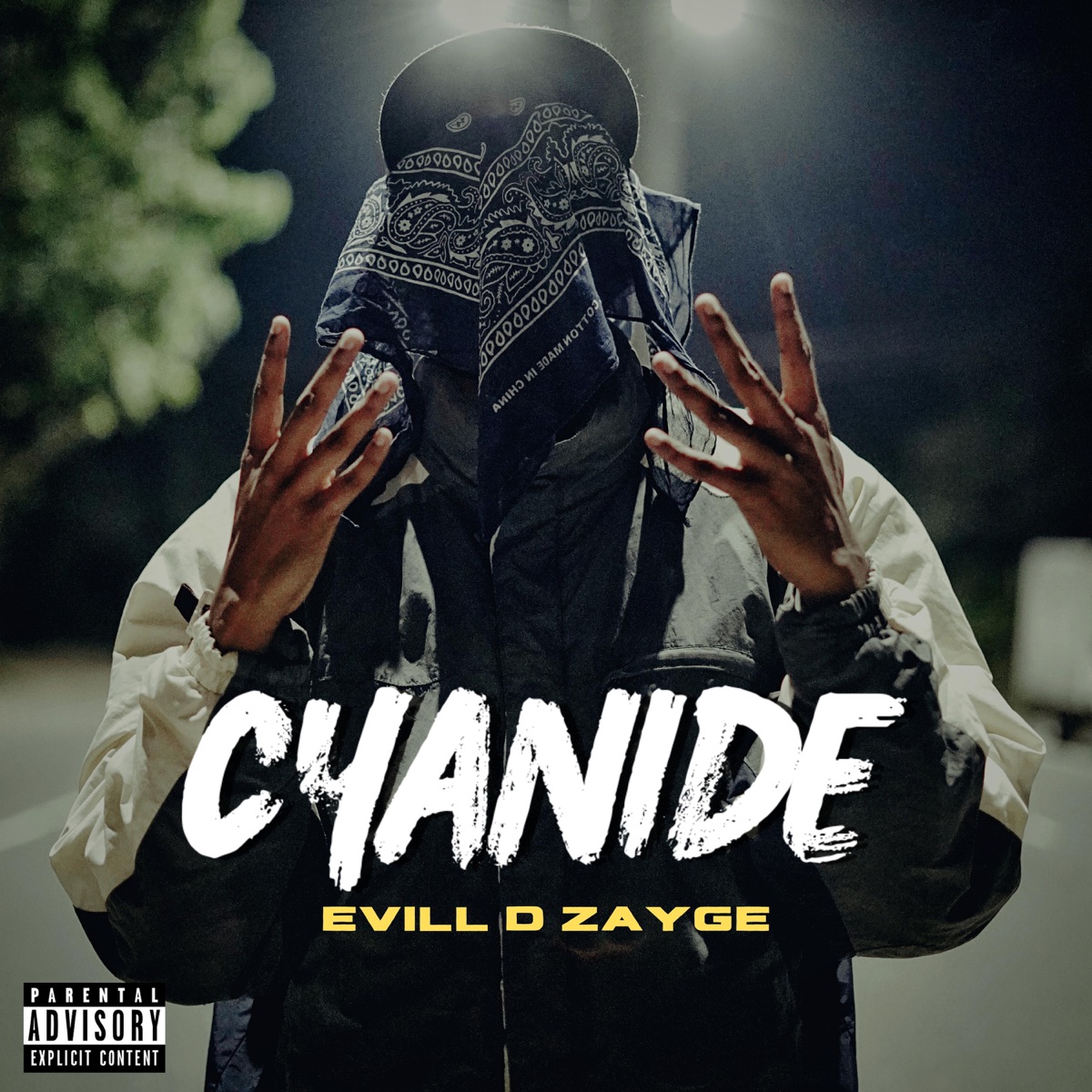 Cyanide - Single by Evill D Zayge album cover