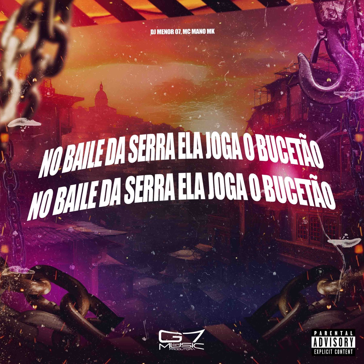 No Baile da Serra Ela Joga o Bucetão - Single by DJ MENOR 07 & Mc Mano Mk album cover