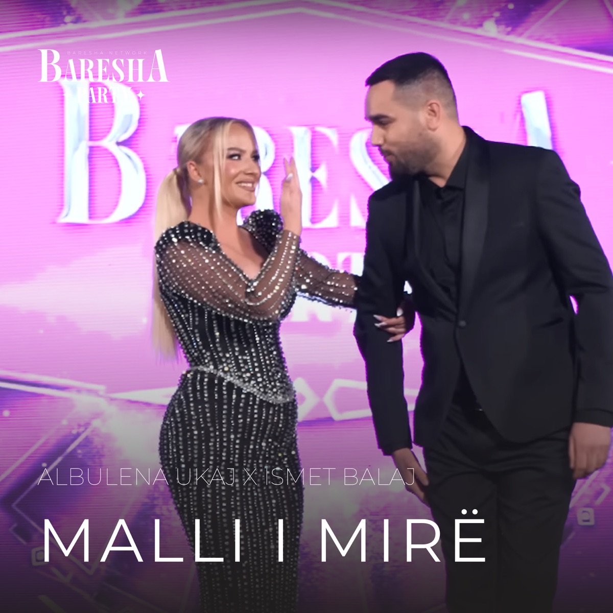 Malli i mirë - Single by Albulena Ukaj & Ismet Balaj album cover