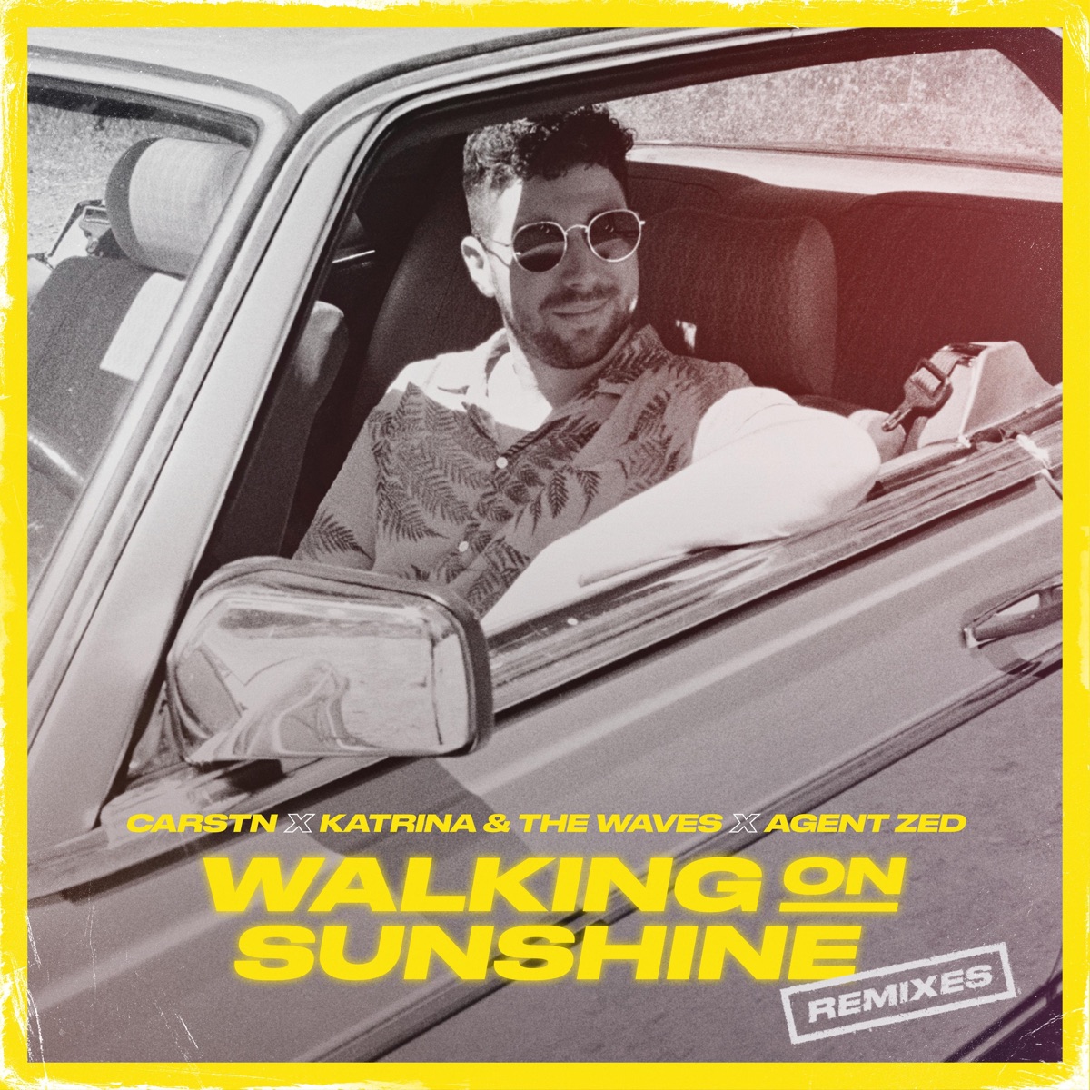 Walking on Sunshine (Remixes) - Single by Agent Zed, CARSTN & Katrina and the Waves album cover