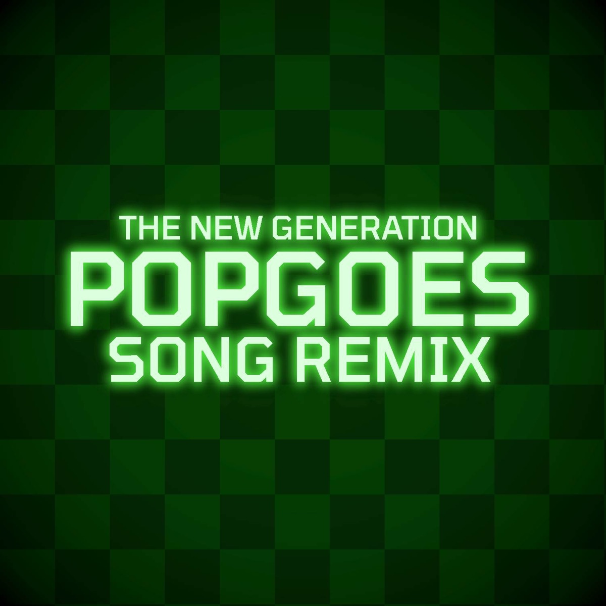 The New Generation - Popgoes Song Remix - Single by ConnorCrisis album cover