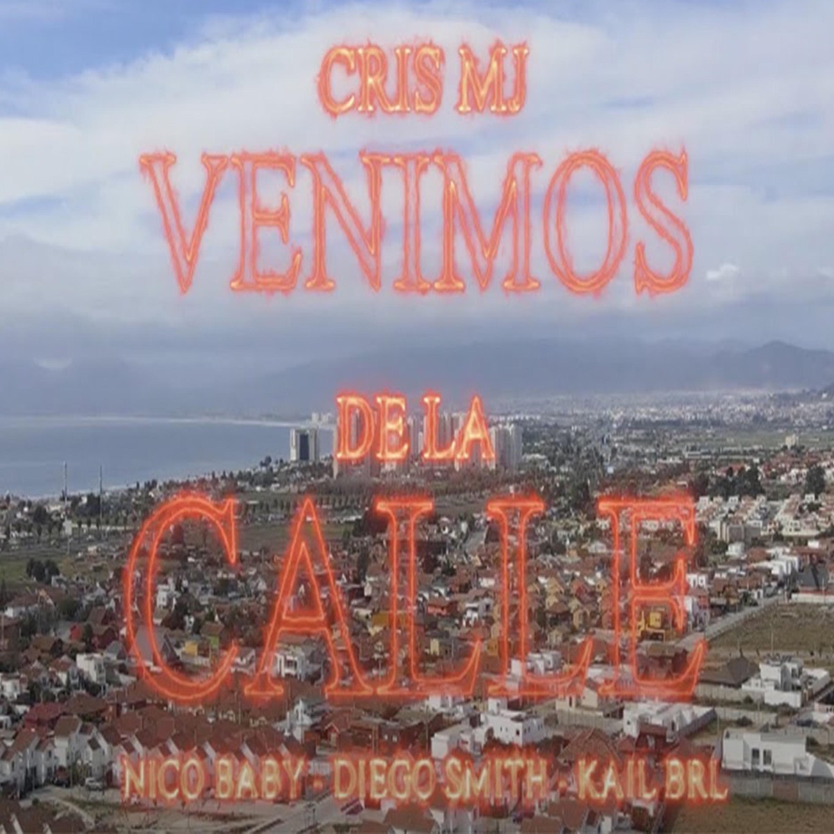 Venimos de la Calle (Remix) [feat. Diego Smith, Kail BRL & Nico baby] - Single by Cris MJ album cover