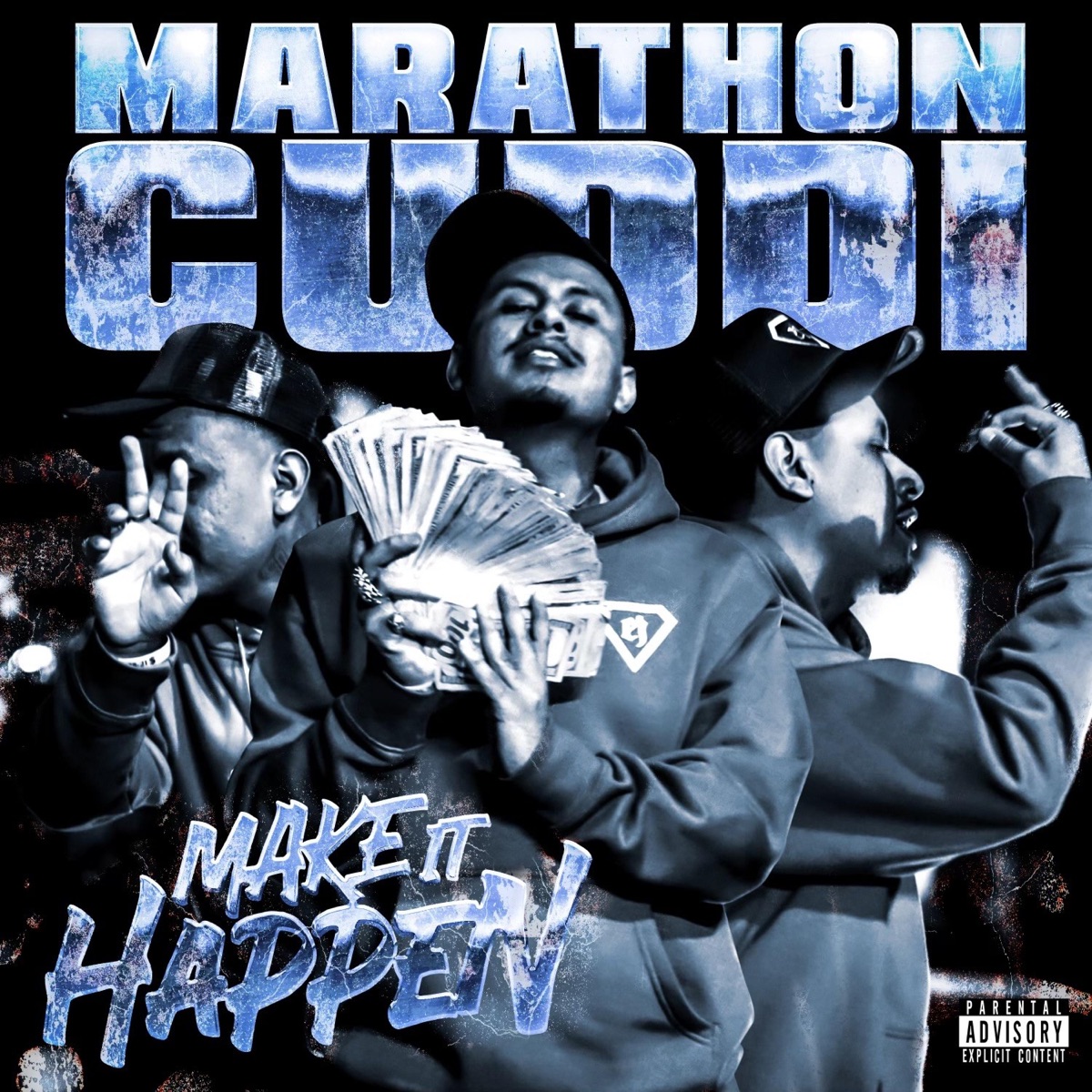 Make It Happen - Single by Marathon Cuddi album cover