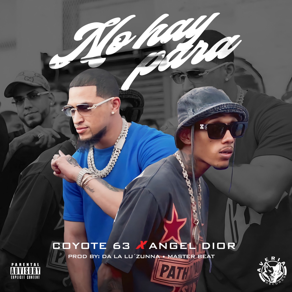 No Hay Para - Single by Coyote 63 & ANGEL DIOR album cover