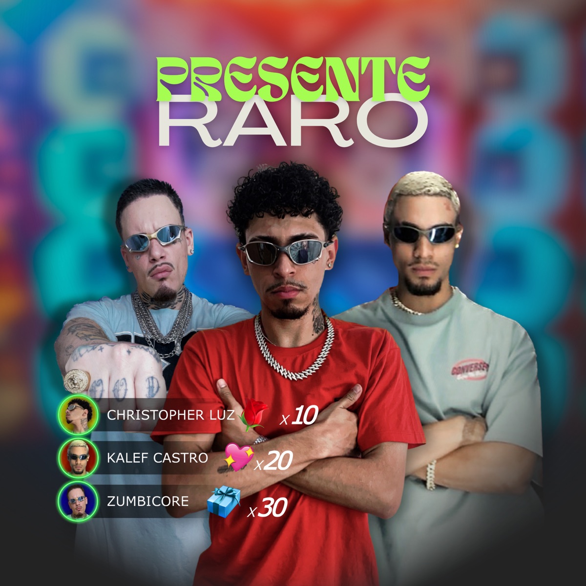 Presente Raro (feat. ZUMBICORE & Kalef Castro) - Single by Christopher Luz album cover