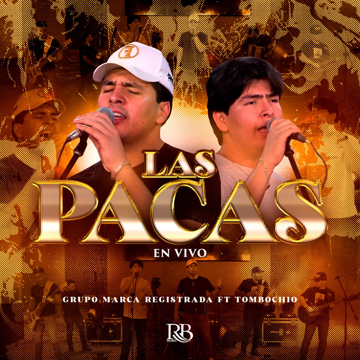 Las Pacas (En Vivo) - Single by Grupo Marca Registrada & Tombochio album cover
