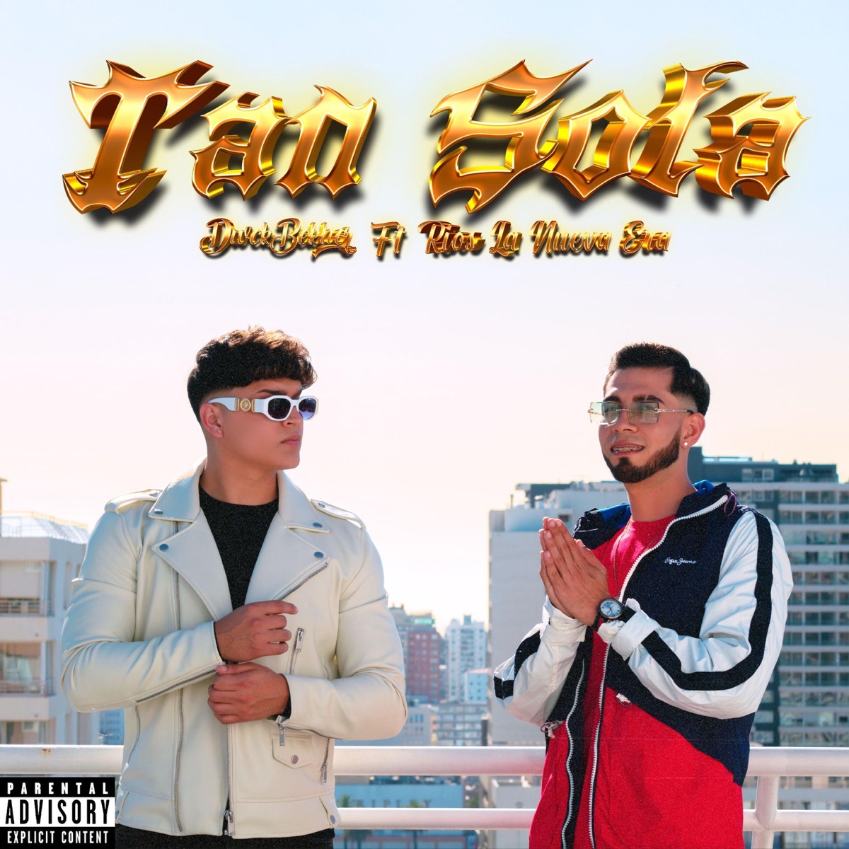 Tan Sola (feat. Rios La Nueva Era) - Single by Bekher album cover