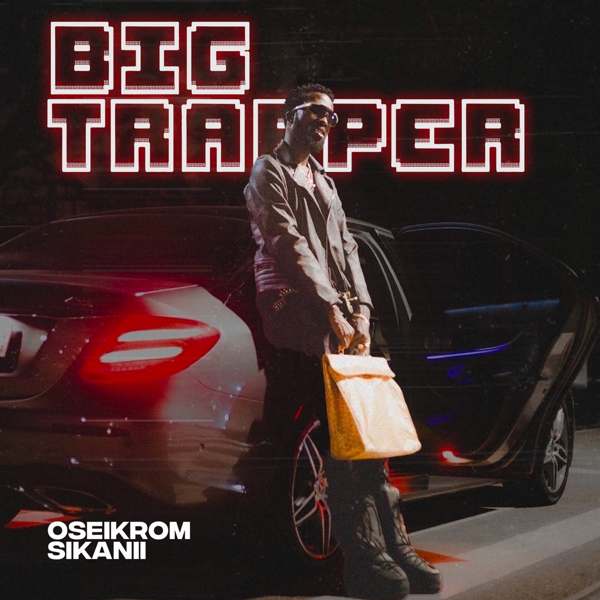 Big Trapper by Oseikrom Sikanii album cover