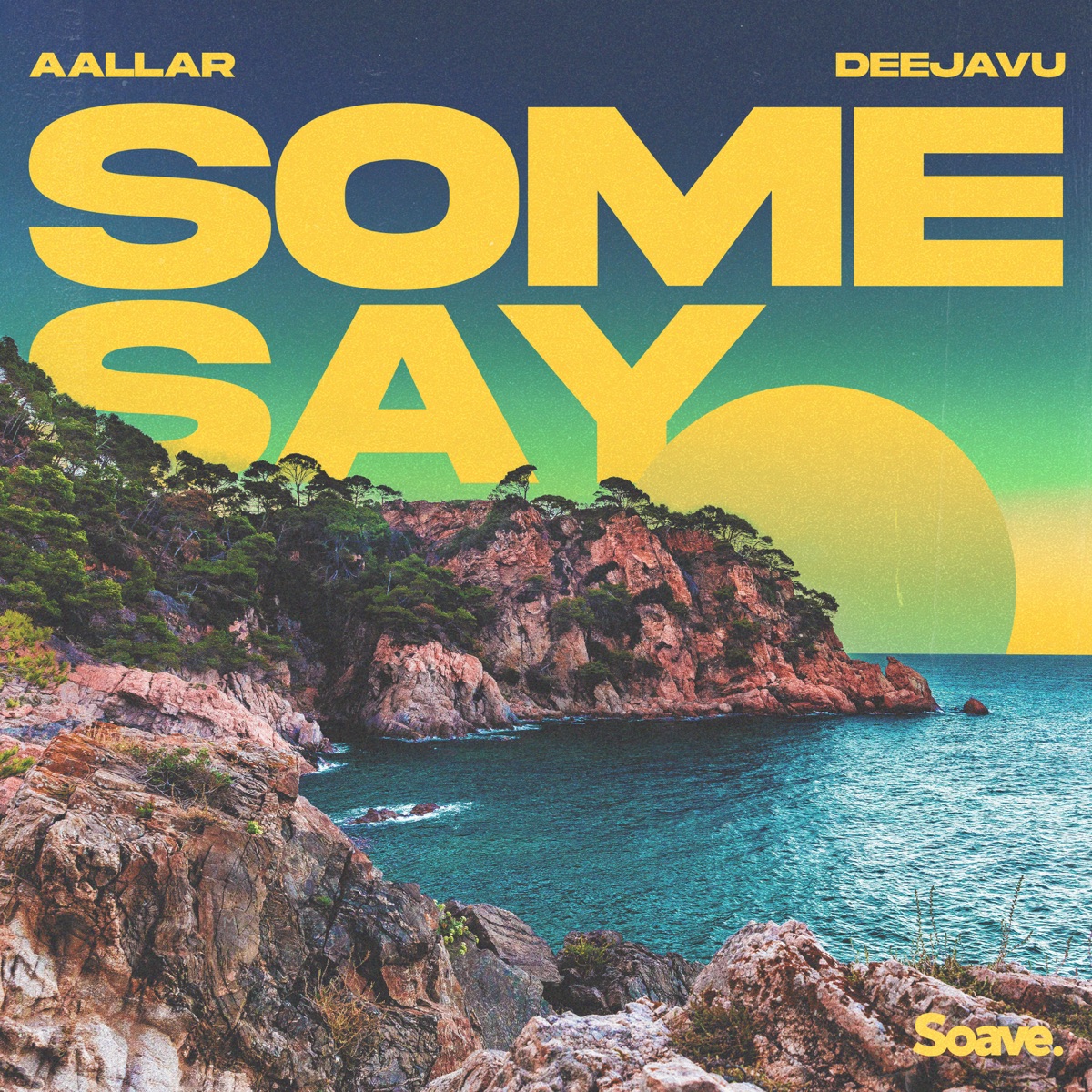 Some Say - Single by AALLAR & DeejaVu album cover