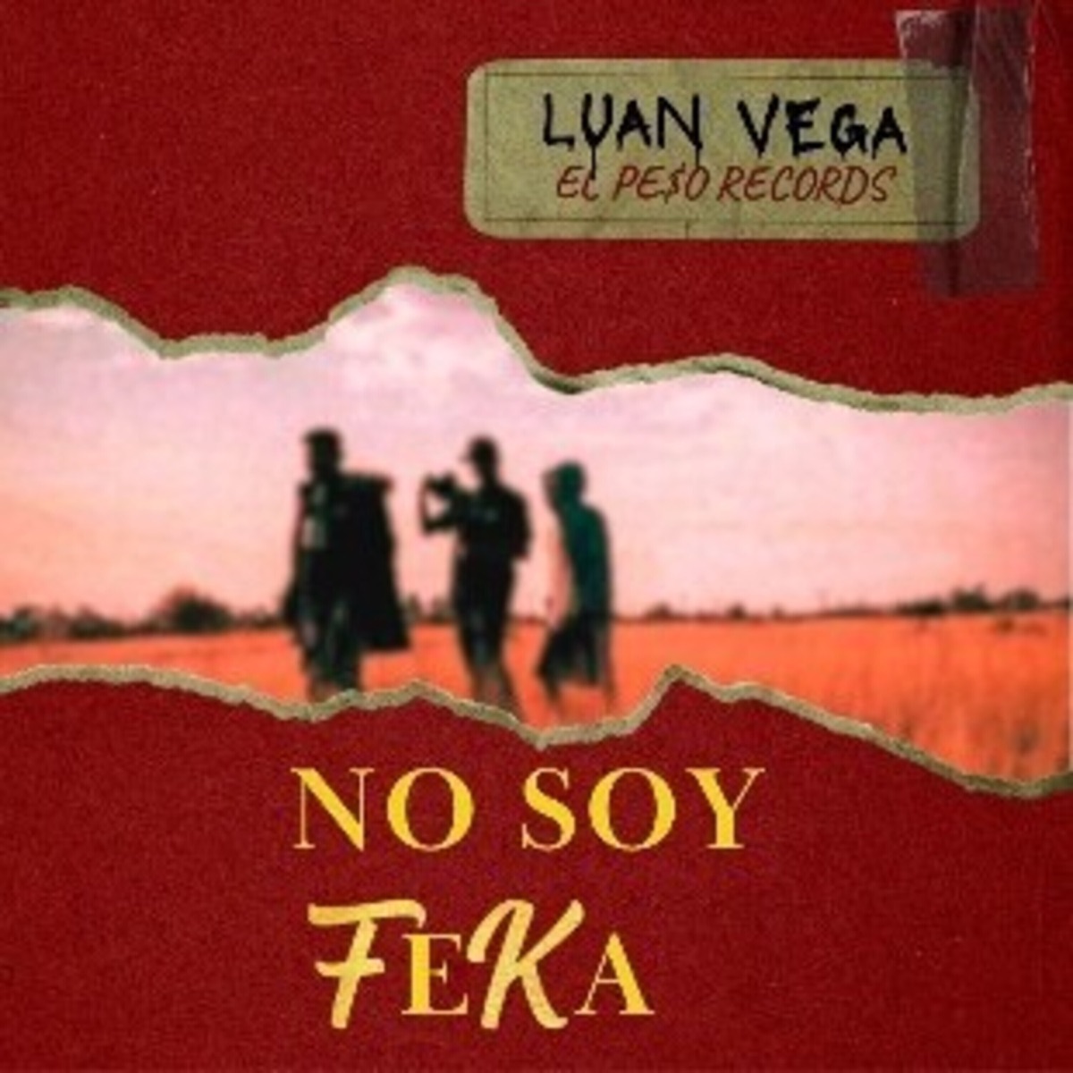 Yo No Soy Feka - Single by Luan Vega album cover